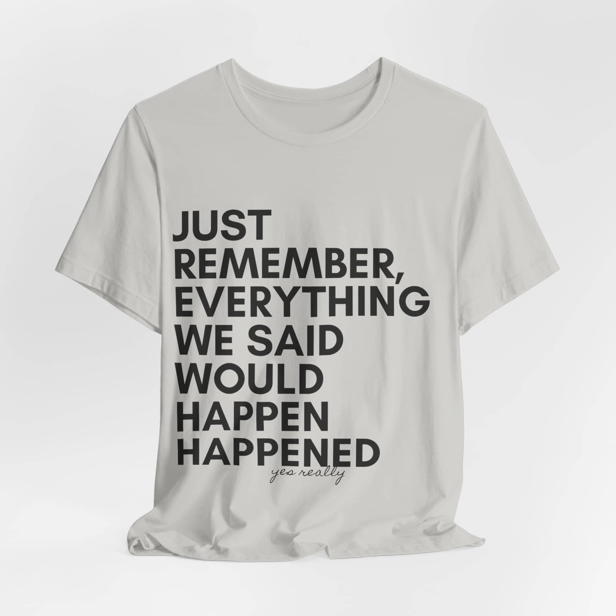 Predictive Proverbs Tee Top Centered Unisex Jersey Short Sleeve Tee