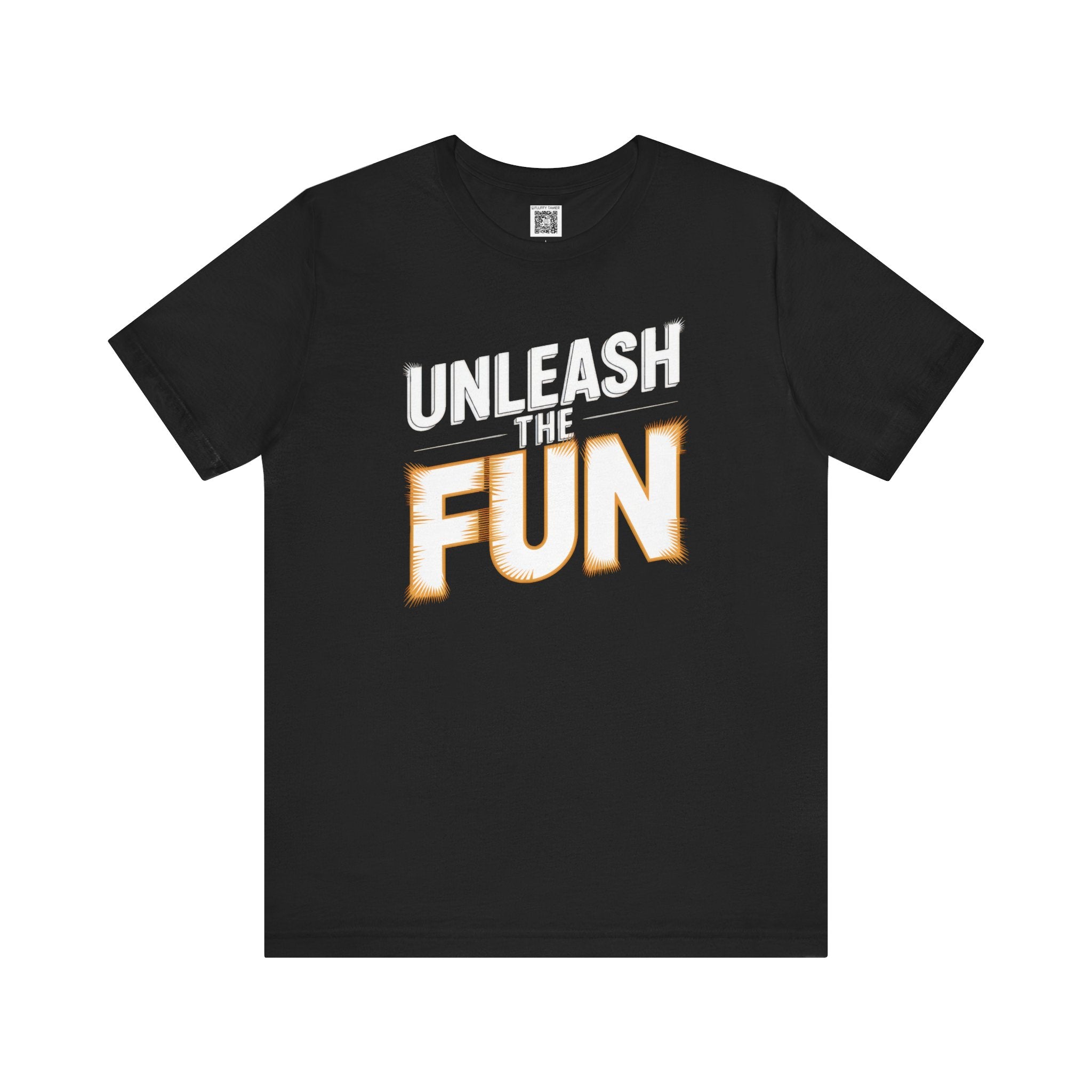 Unleash the Fun T-Shirt
