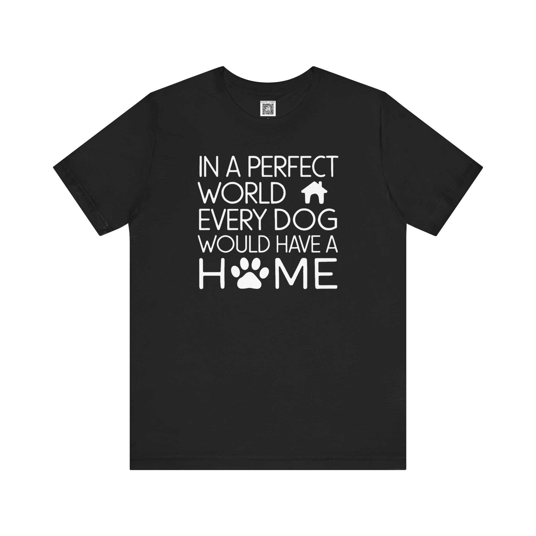 In a Perfect World T-Shirt