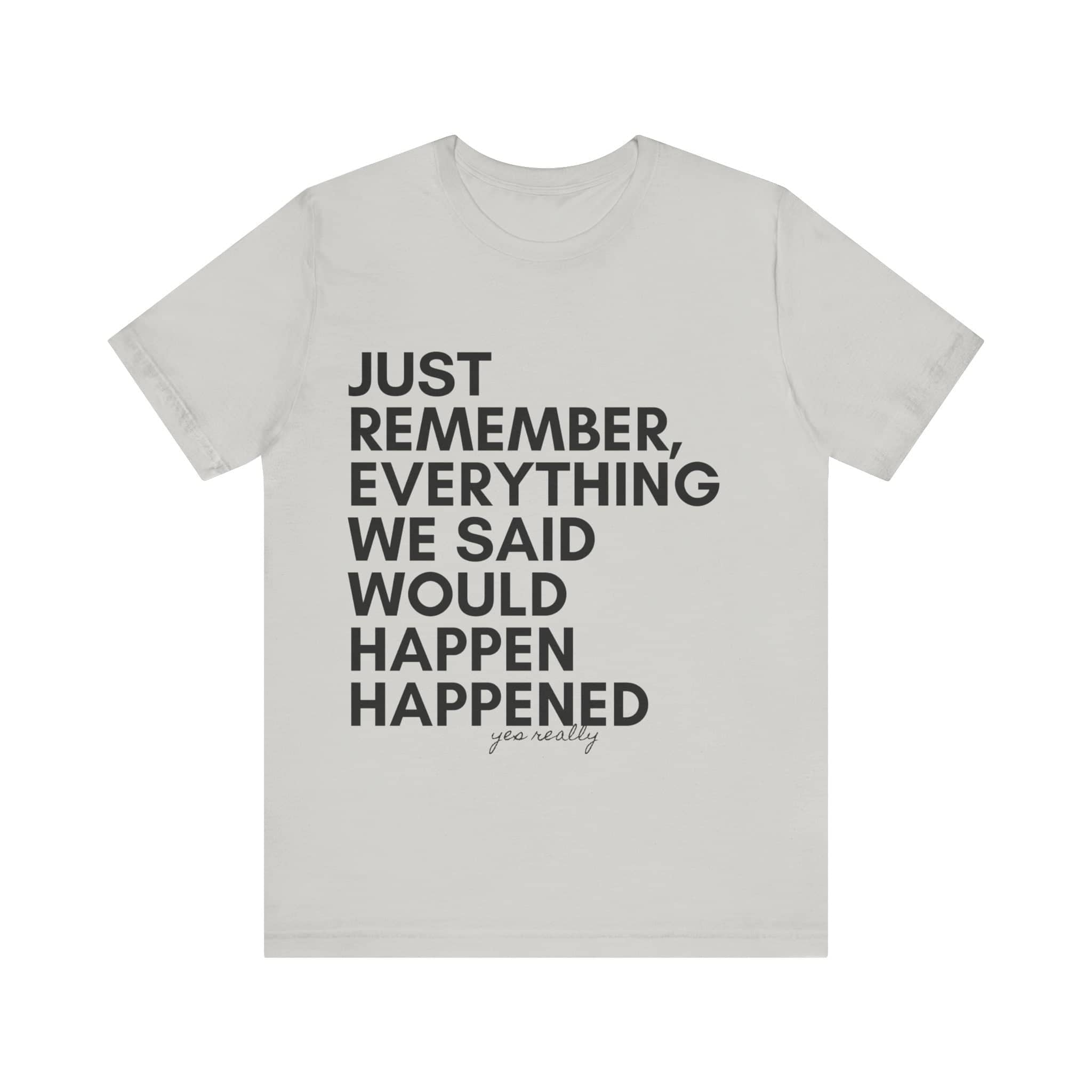 Predictive Proverbs Tee Top Centered Unisex Jersey Short Sleeve Tee