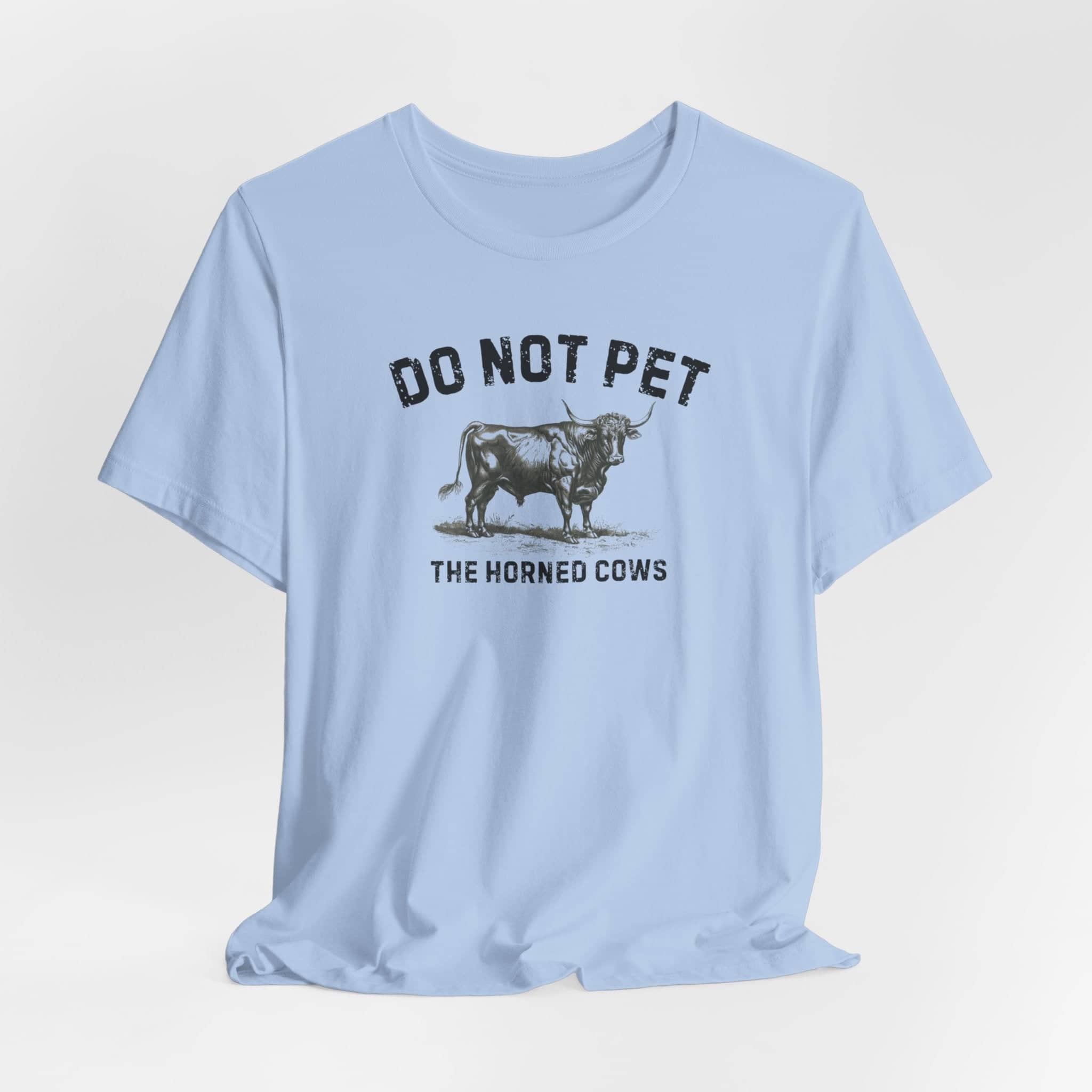 Do Not Pet The Horned Cows Shirt Funny Bull Lover Tee