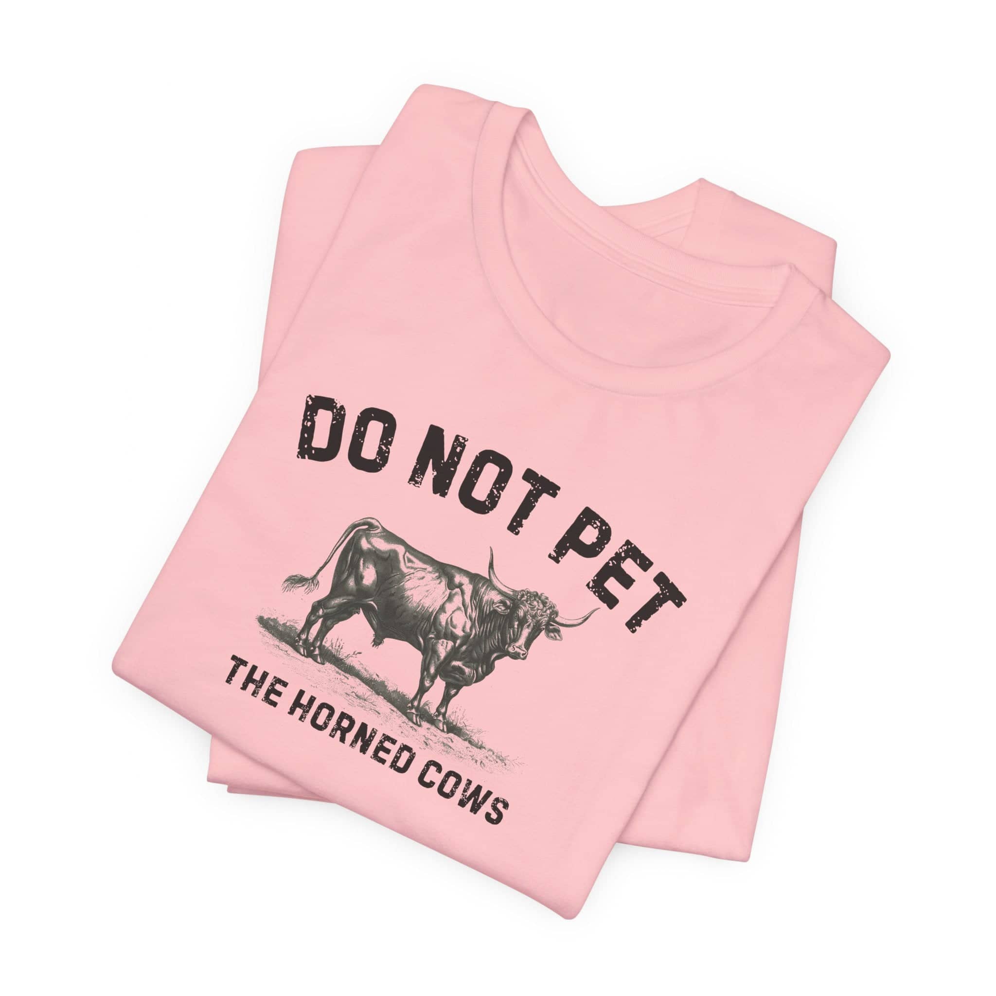 Do Not Pet The Horned Cows Shirt Funny Bull Lover Tee
