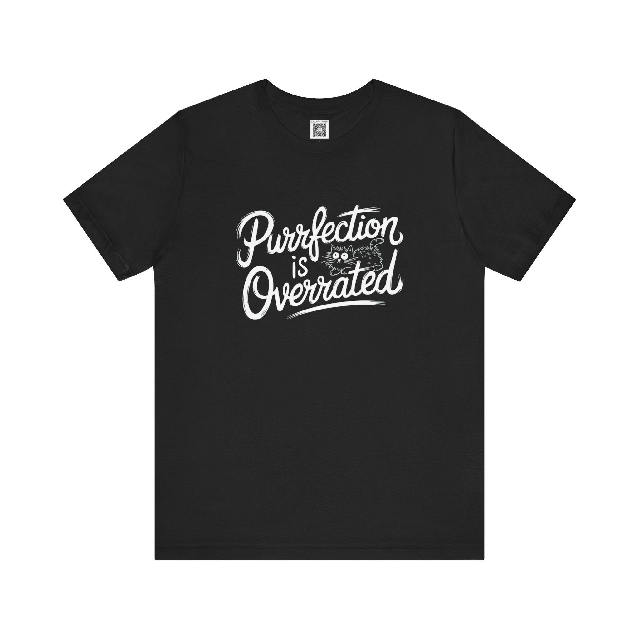 Purrfection is Overrated T-Shirt