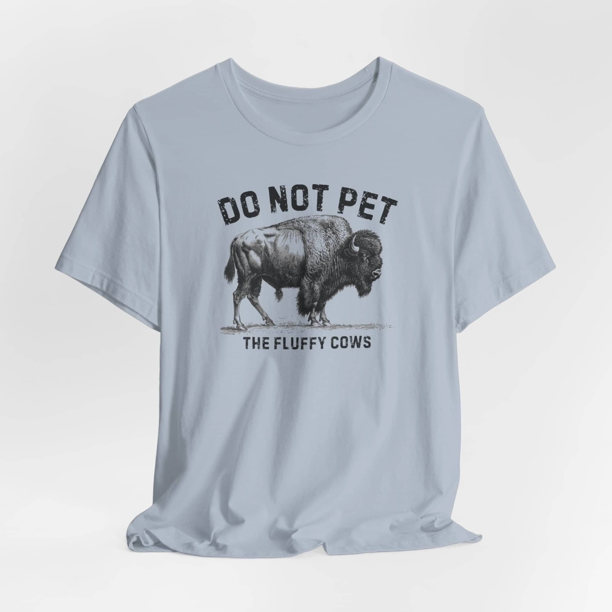 Do Not Pet The Fluffy Cows Shirt Funny Animal Lover Tee