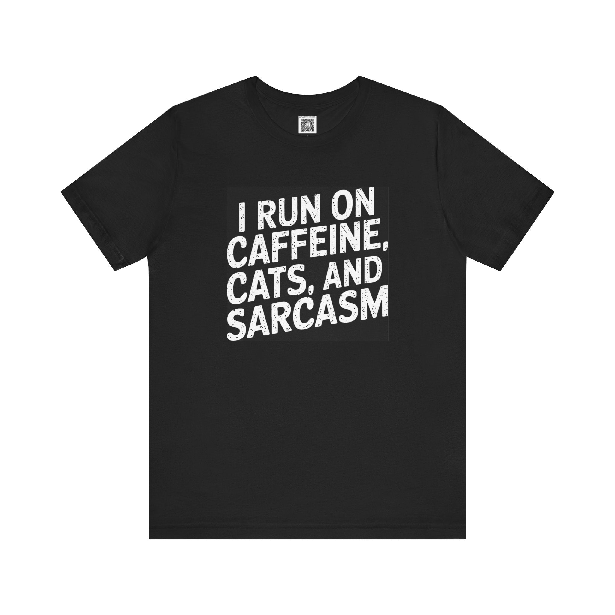 Caffeine, Cats, and Sarcasm T-Shirt