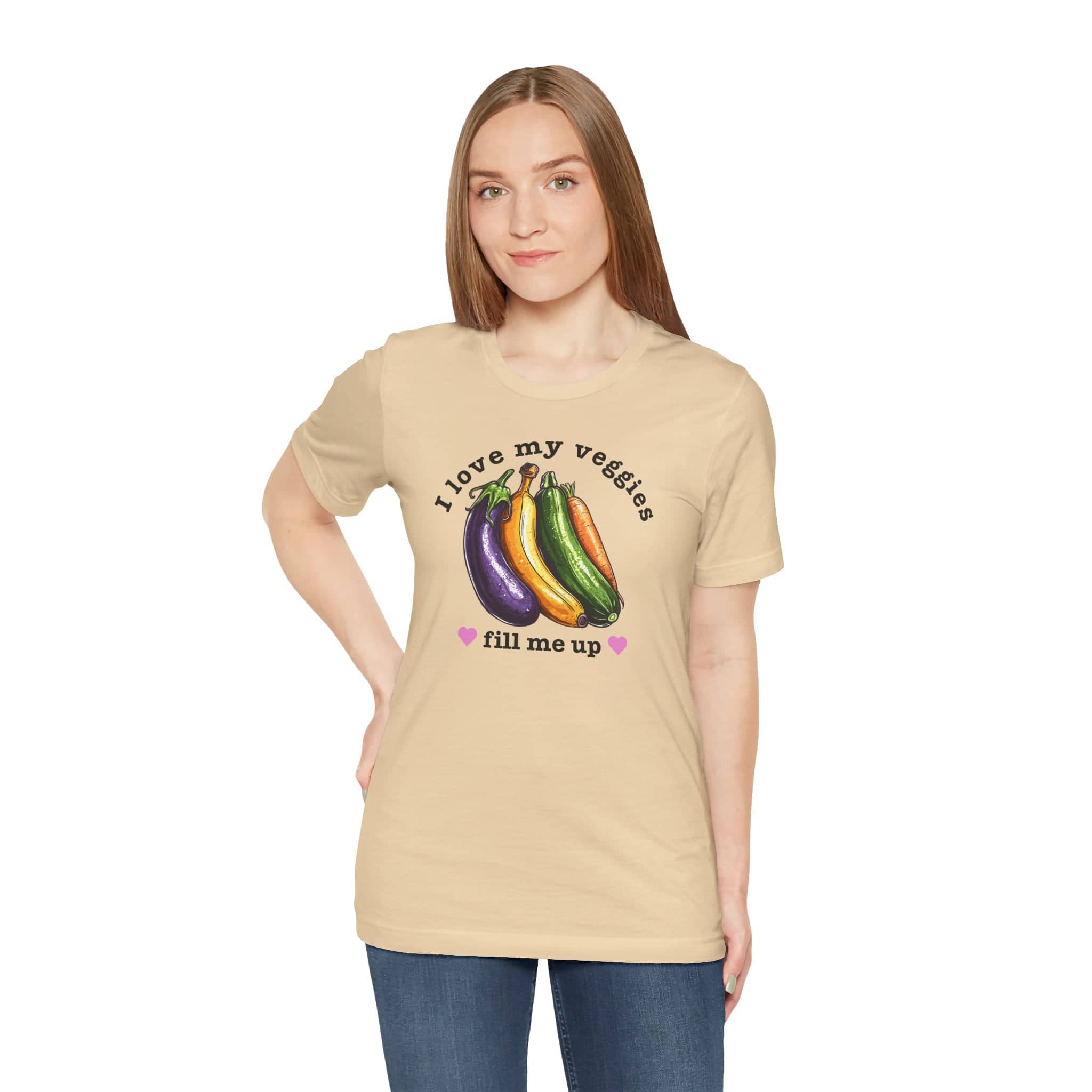 I Love My Veggies Fill Me Up Shirt Funny Vegetable Lover Tee