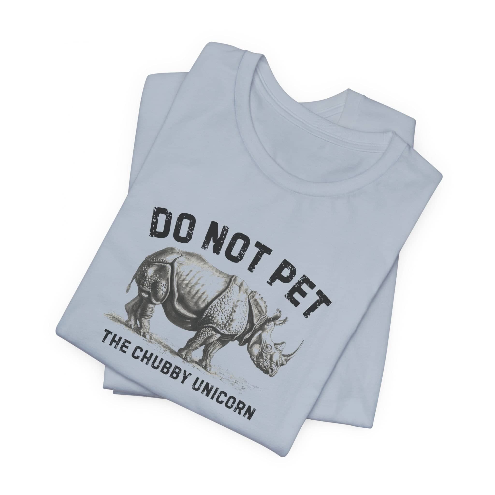 Do Not Pet The Chubby Unicorn Shirt Funny Rhino Lover Tee