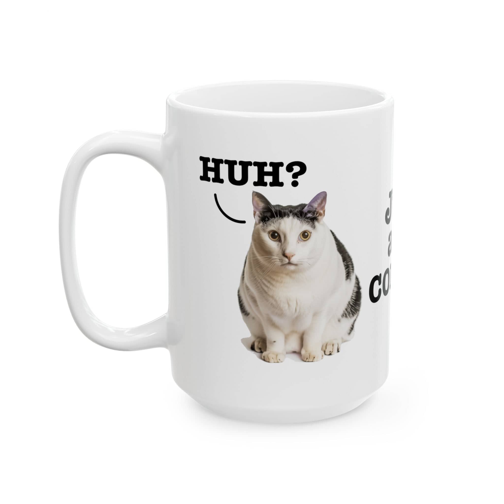 Just Add Coffee Cat Mug Funny Cat Lover Gift Ceramic Mug, (11oz, 15oz)