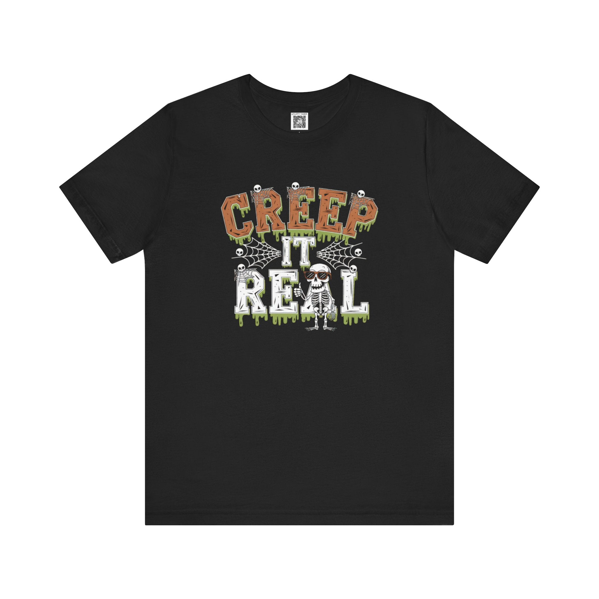 Creep It Real T-Shirt