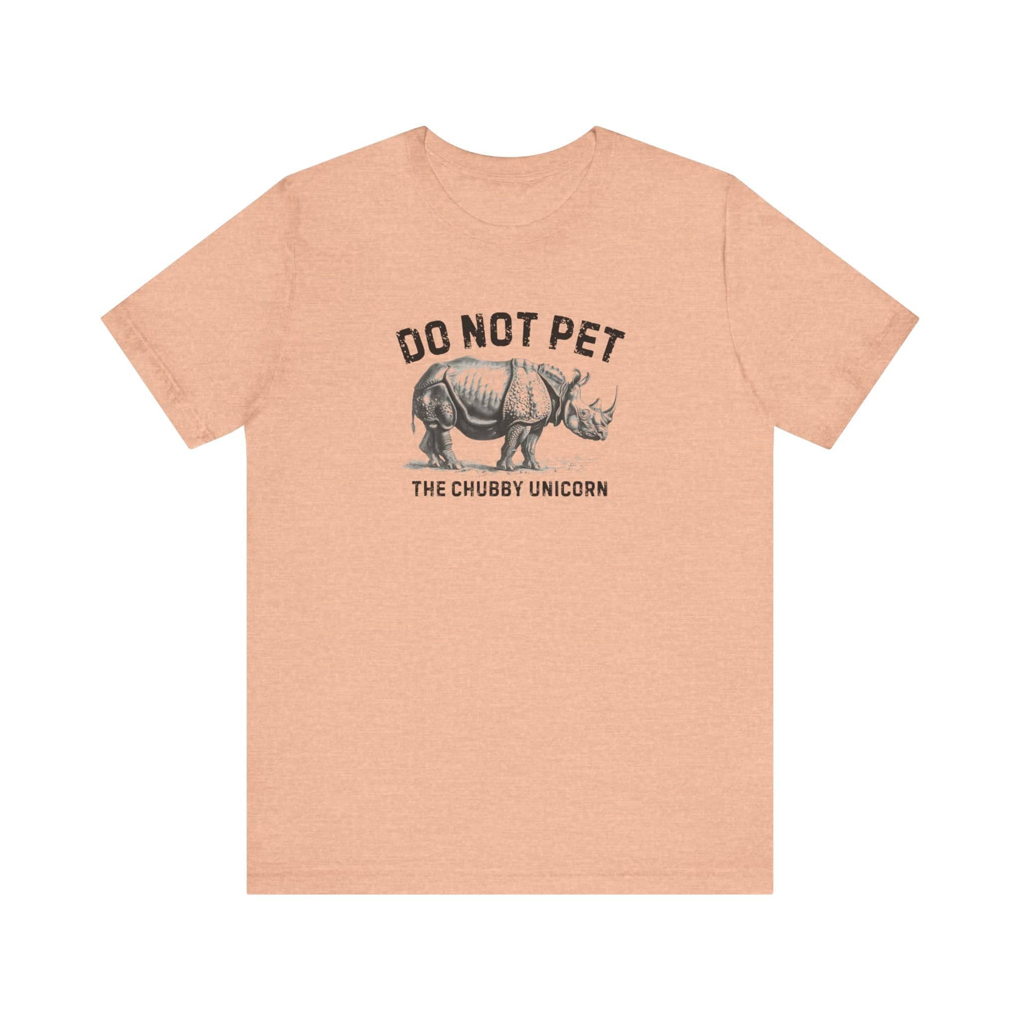 Do Not Pet The Chubby Unicorn Shirt Funny Rhino Lover Tee
