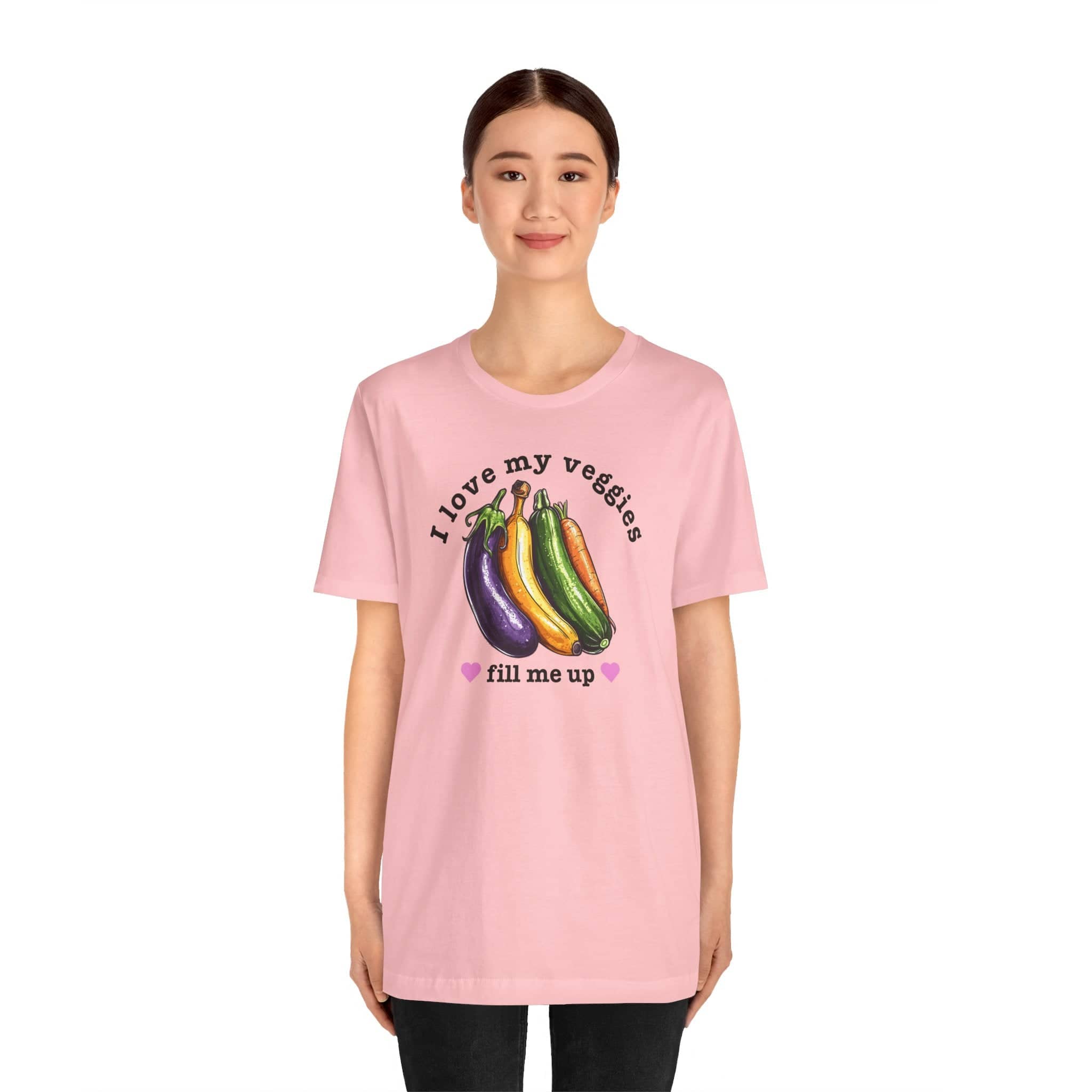 I Love My Veggies Fill Me Up Shirt Funny Vegetable Lover Tee