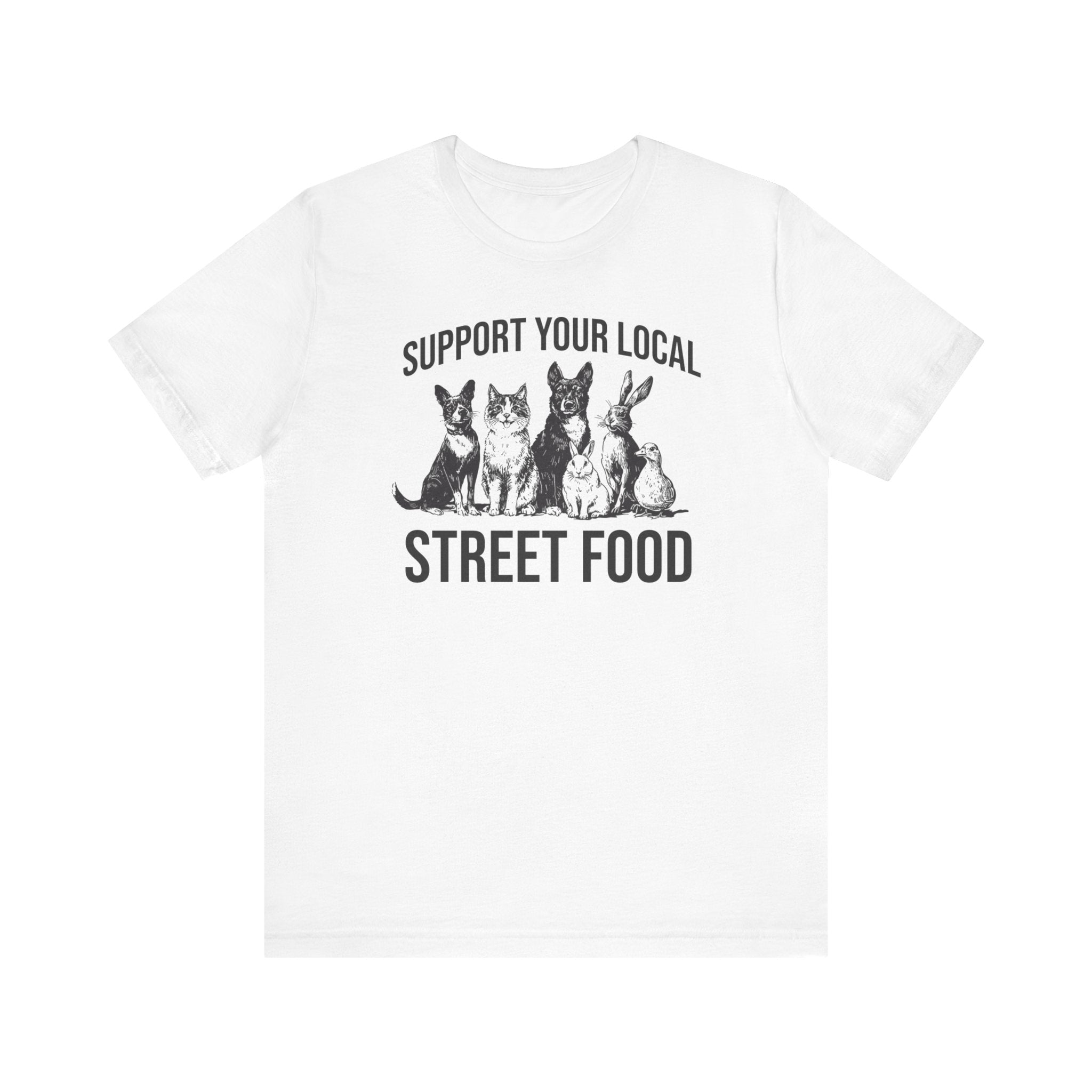 Support Your Local Street Food T-Shirt