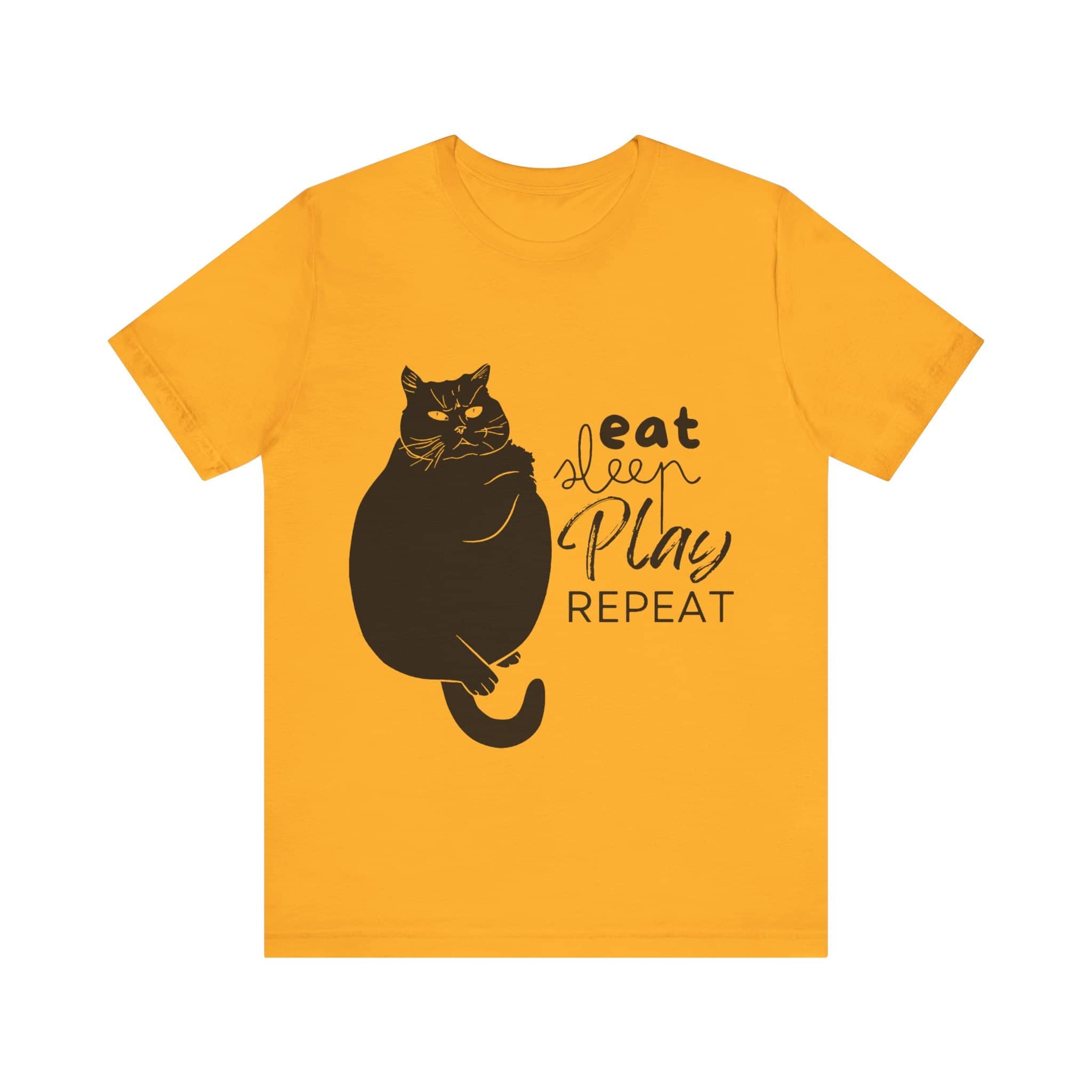 Cat's Daily Mantra - 'Eat Sleep Play Repeat' Casual T-Shirt Unisex Jersey Short Sleeve Tee