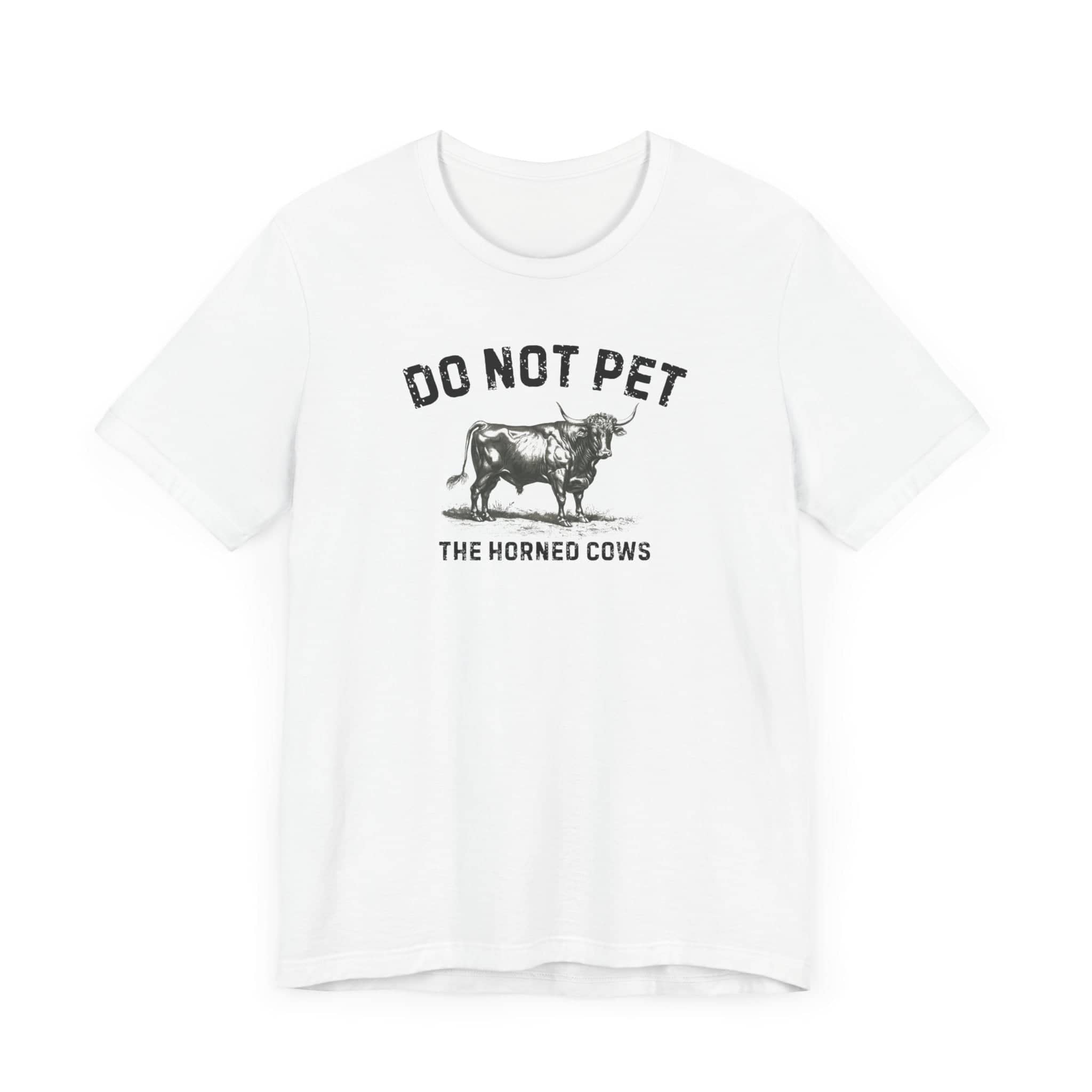 Do Not Pet The Horned Cows Shirt Funny Bull Lover Tee