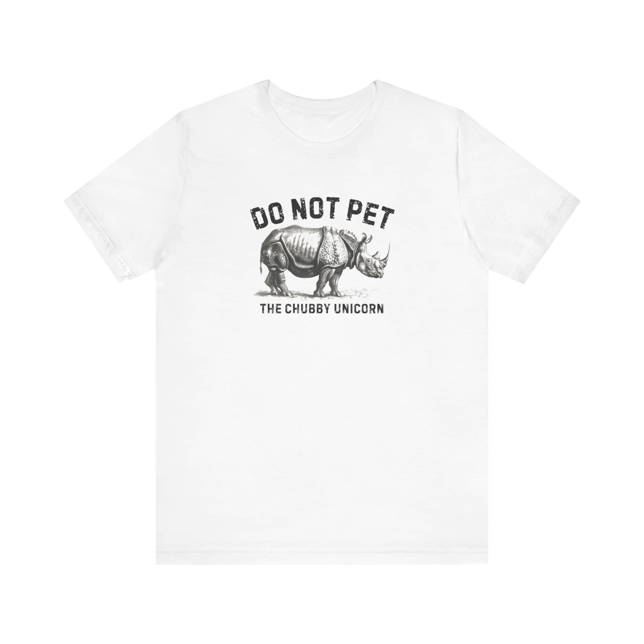 Do Not Pet The Chubby Unicorn Shirt Funny Rhino Lover Tee