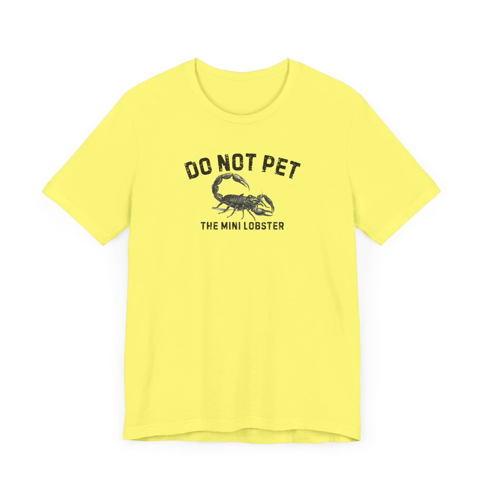 Do Not Pet The Mini Lobster Shirt Funny Scorpion Lover Tee