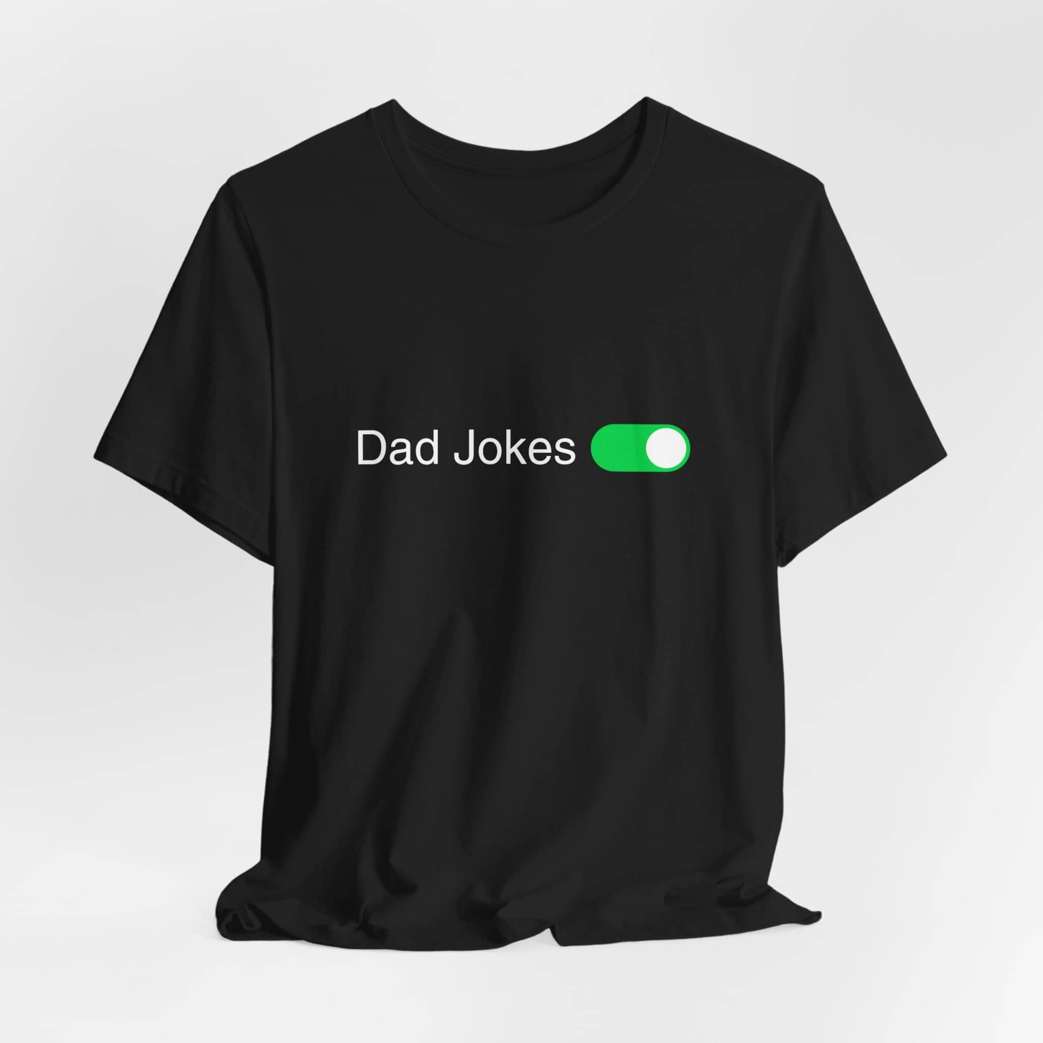 Dad Jokes On Shirt Funny Father’s Day Tee