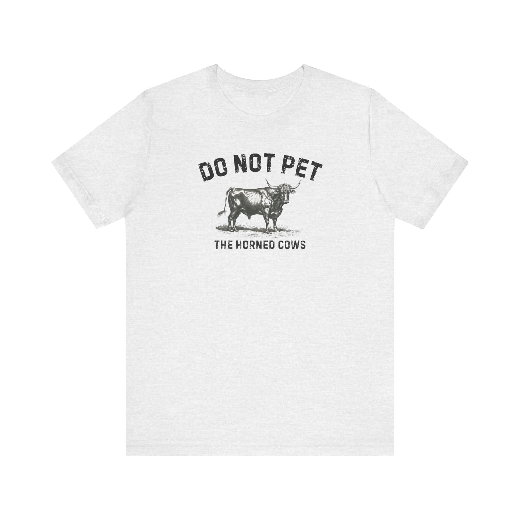 Do Not Pet The Horned Cows Shirt Funny Bull Lover Tee