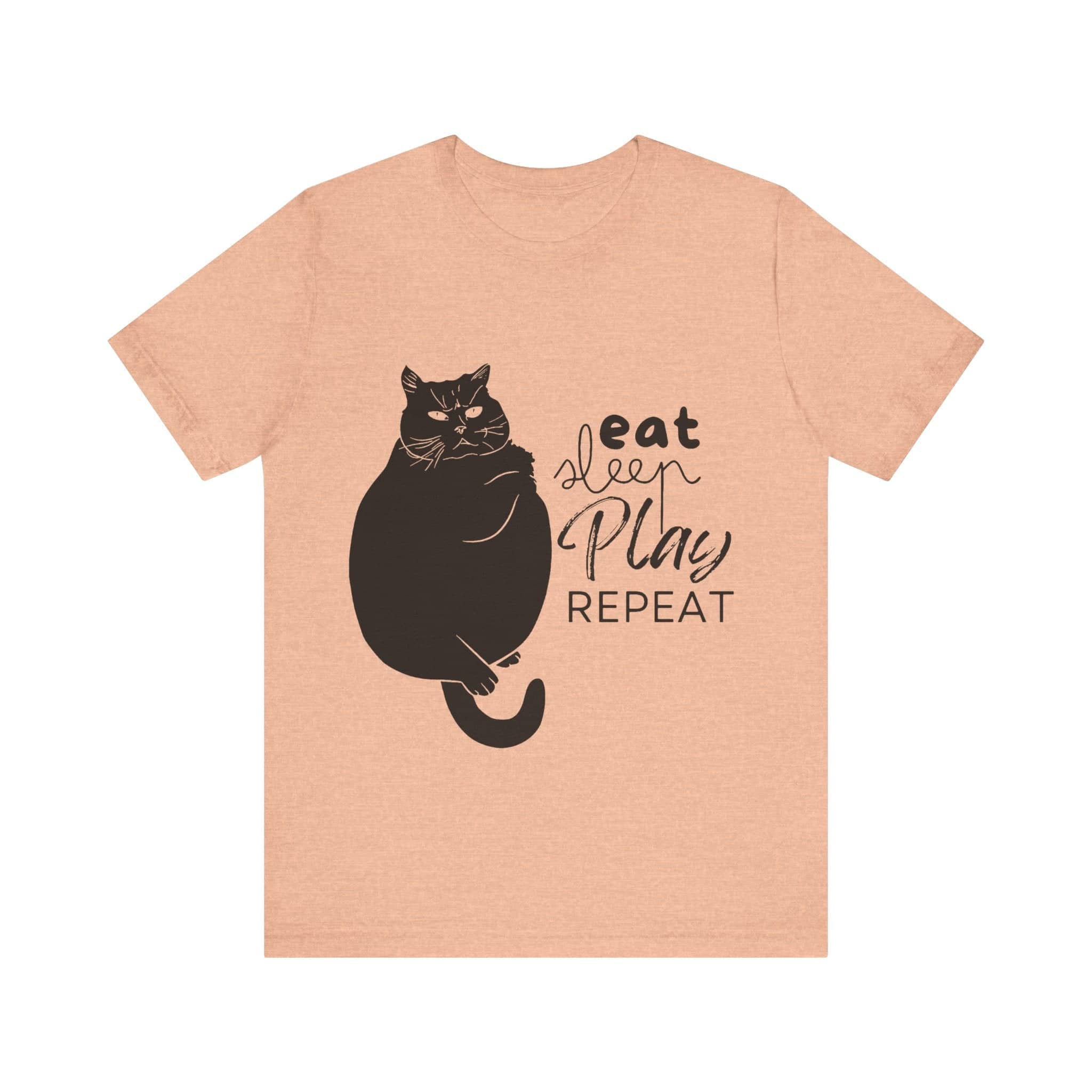 Cat's Daily Mantra - 'Eat Sleep Play Repeat' Casual T-Shirt Unisex Jersey Short Sleeve Tee