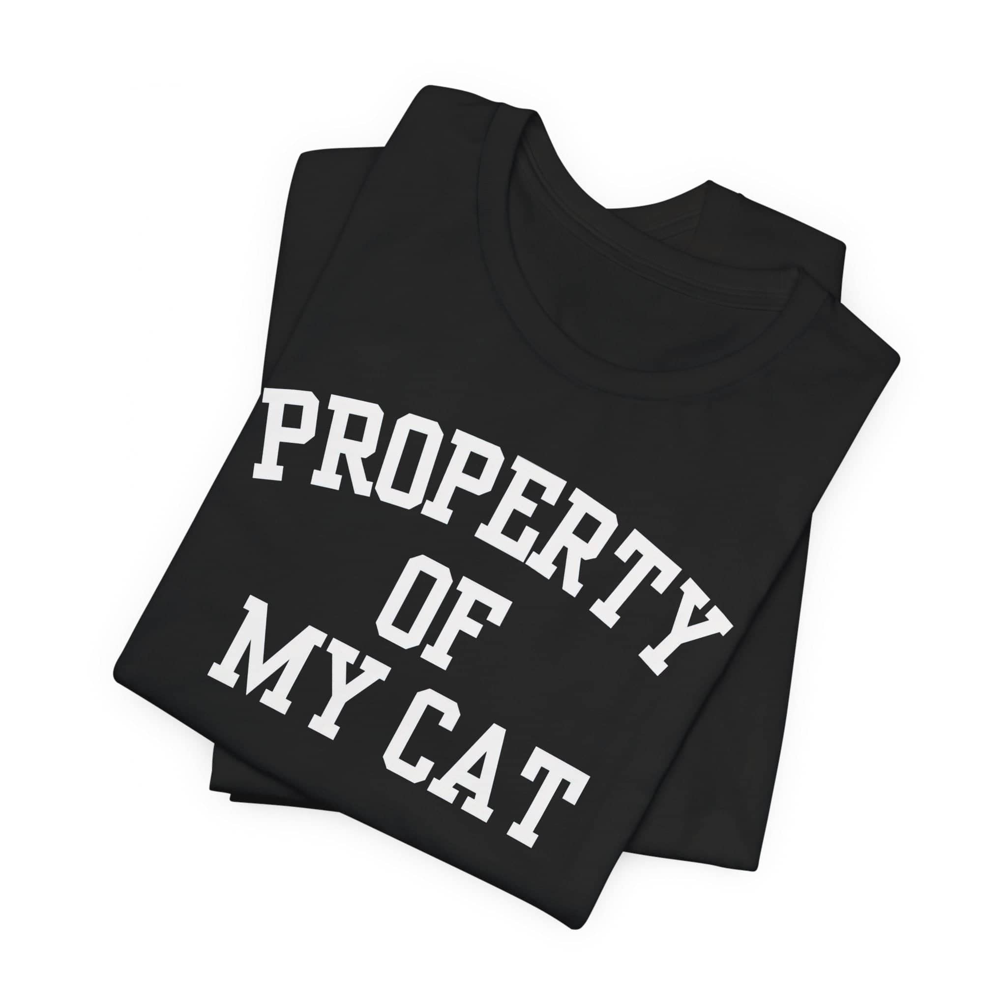 Property of My Cat T-Shirt