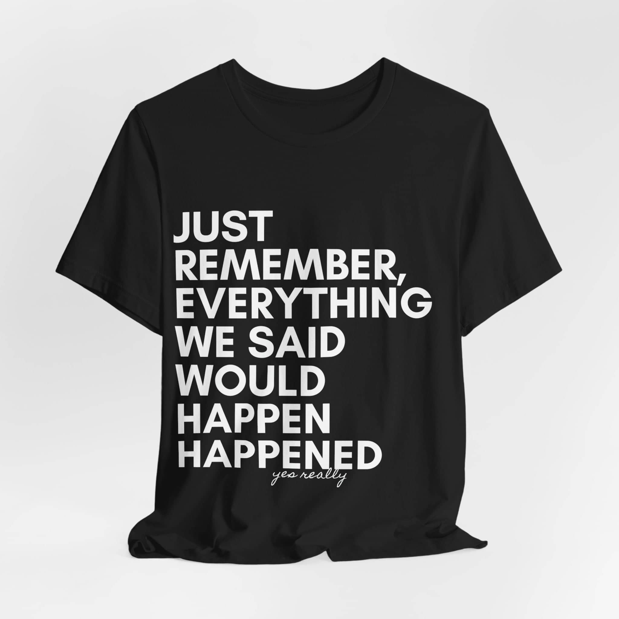 Predictive Proverbs Tee Top Centered Unisex Jersey Short Sleeve Tee