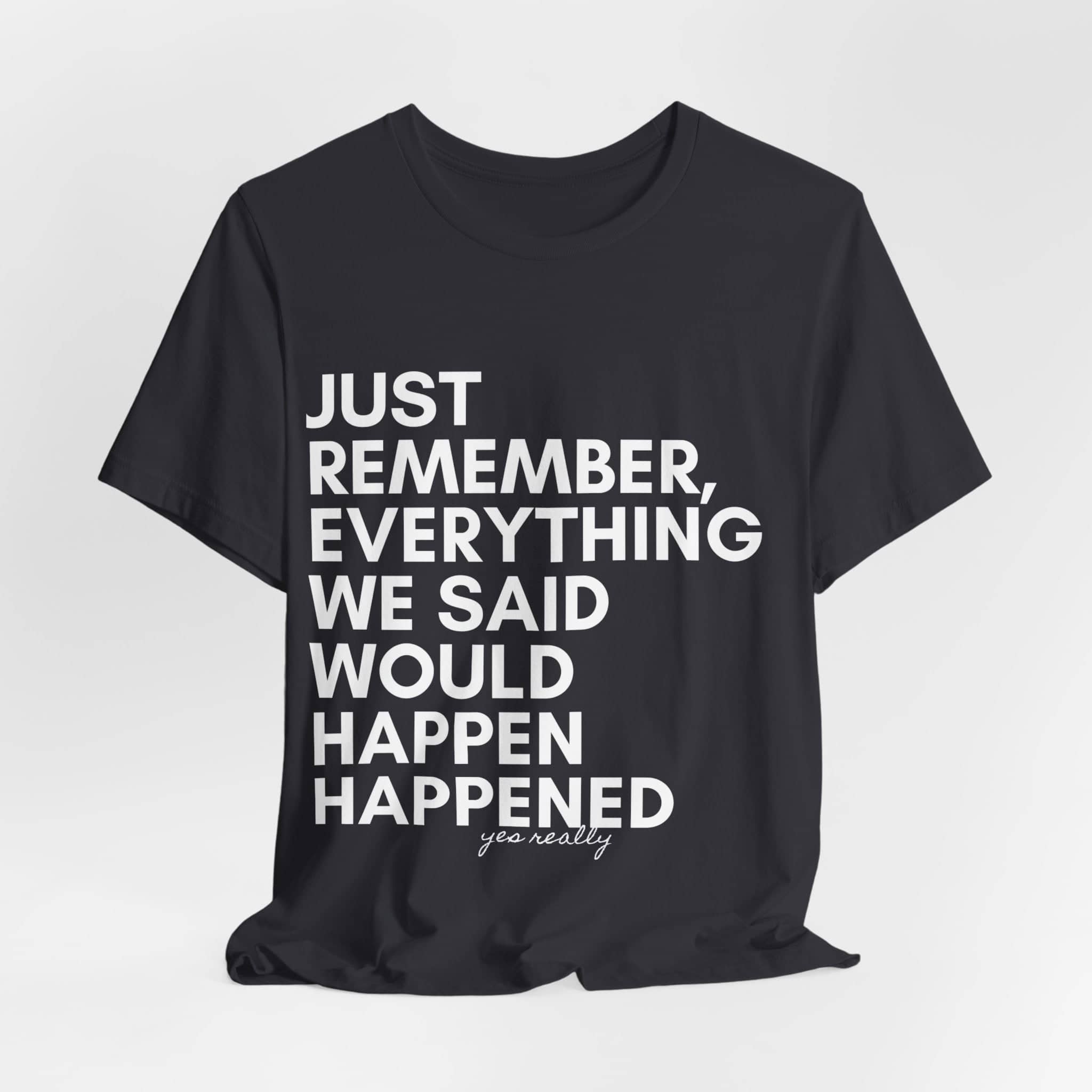 Predictive Proverbs Tee Top Centered Unisex Jersey Short Sleeve Tee