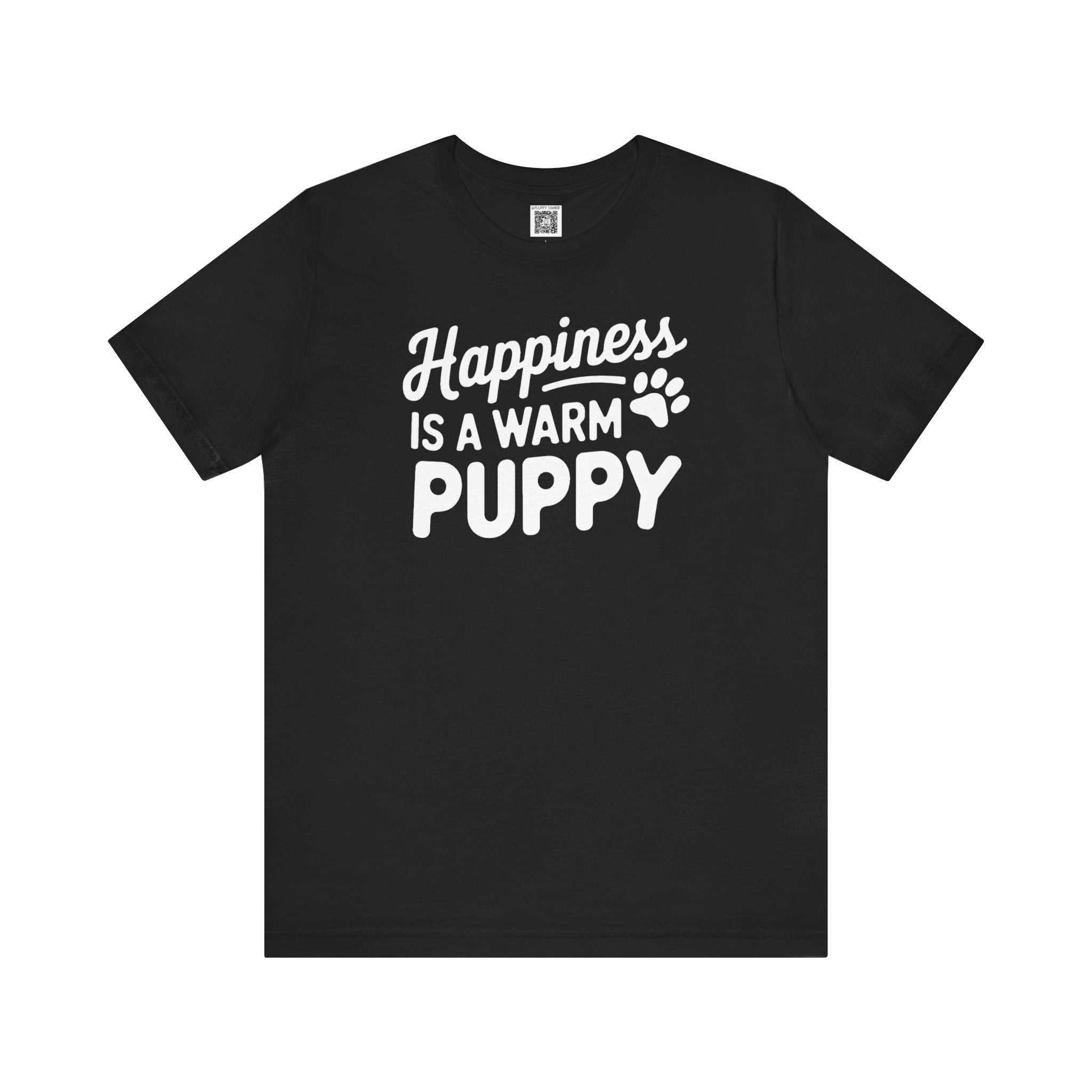 Happiness is a Warm Puppy T-Shirt