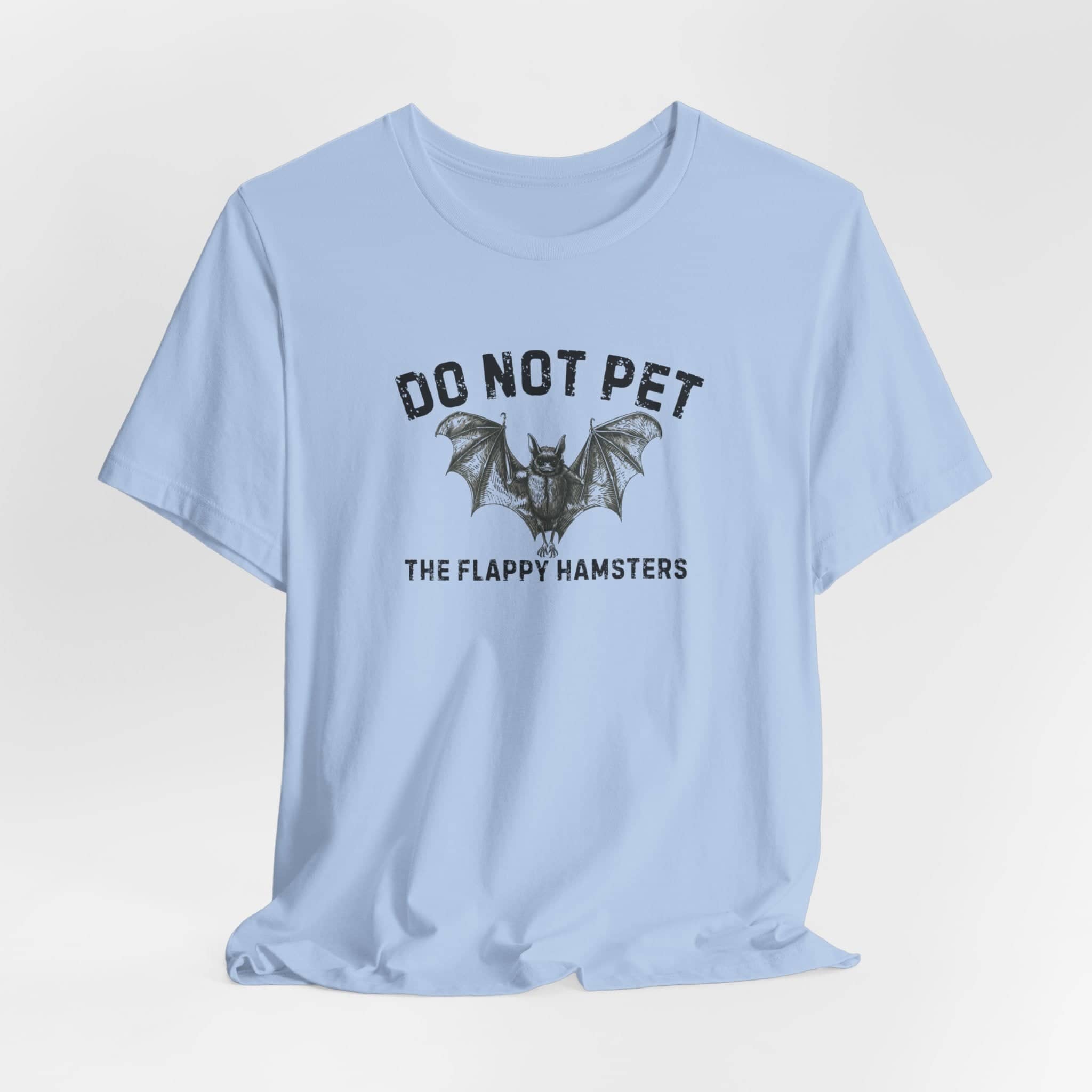 Do Not Pet The Flappy Hamsters Shirt Funny Bat Lover Tee