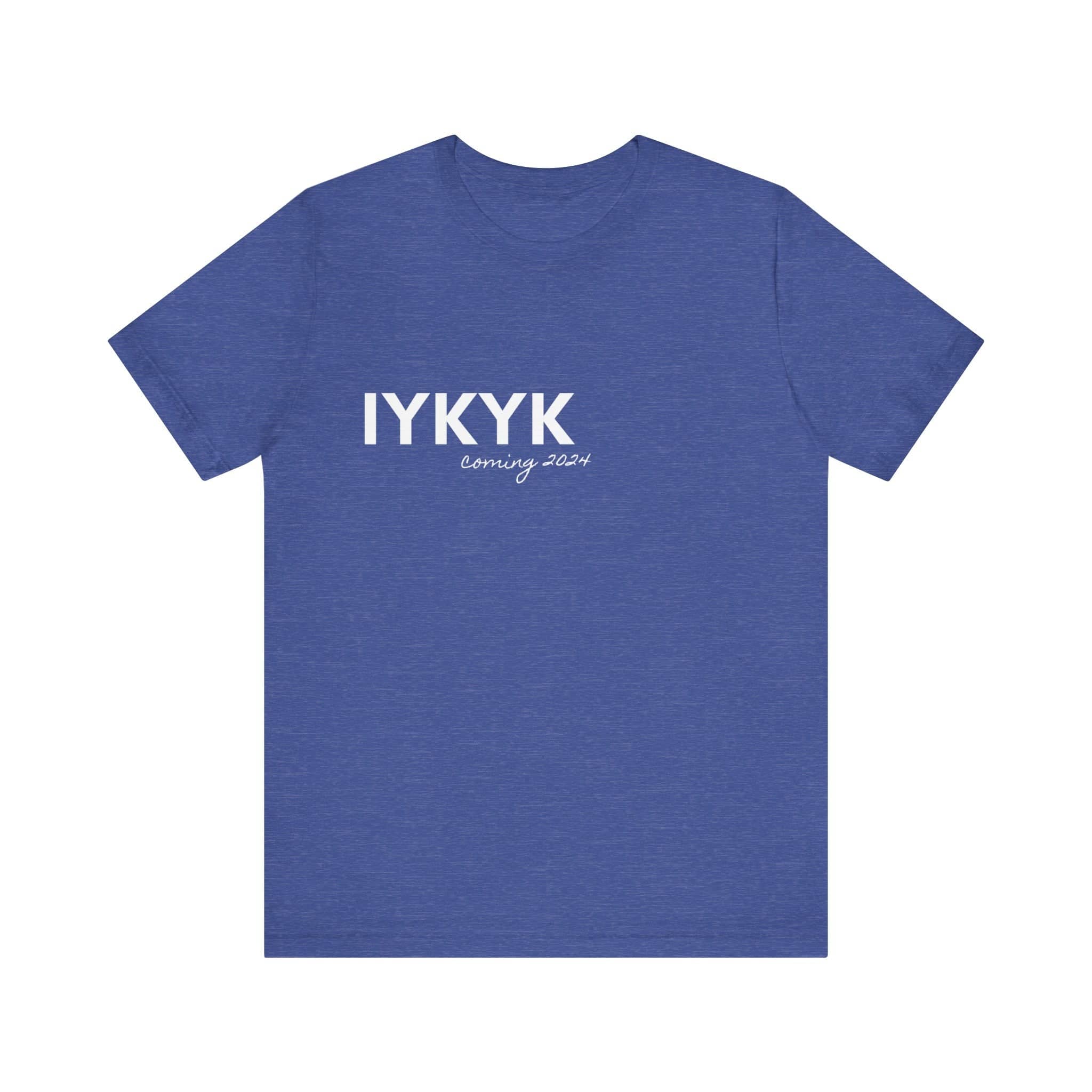 IYKYK Teaser Tee Unisex Jersey Short Sleeve Tee