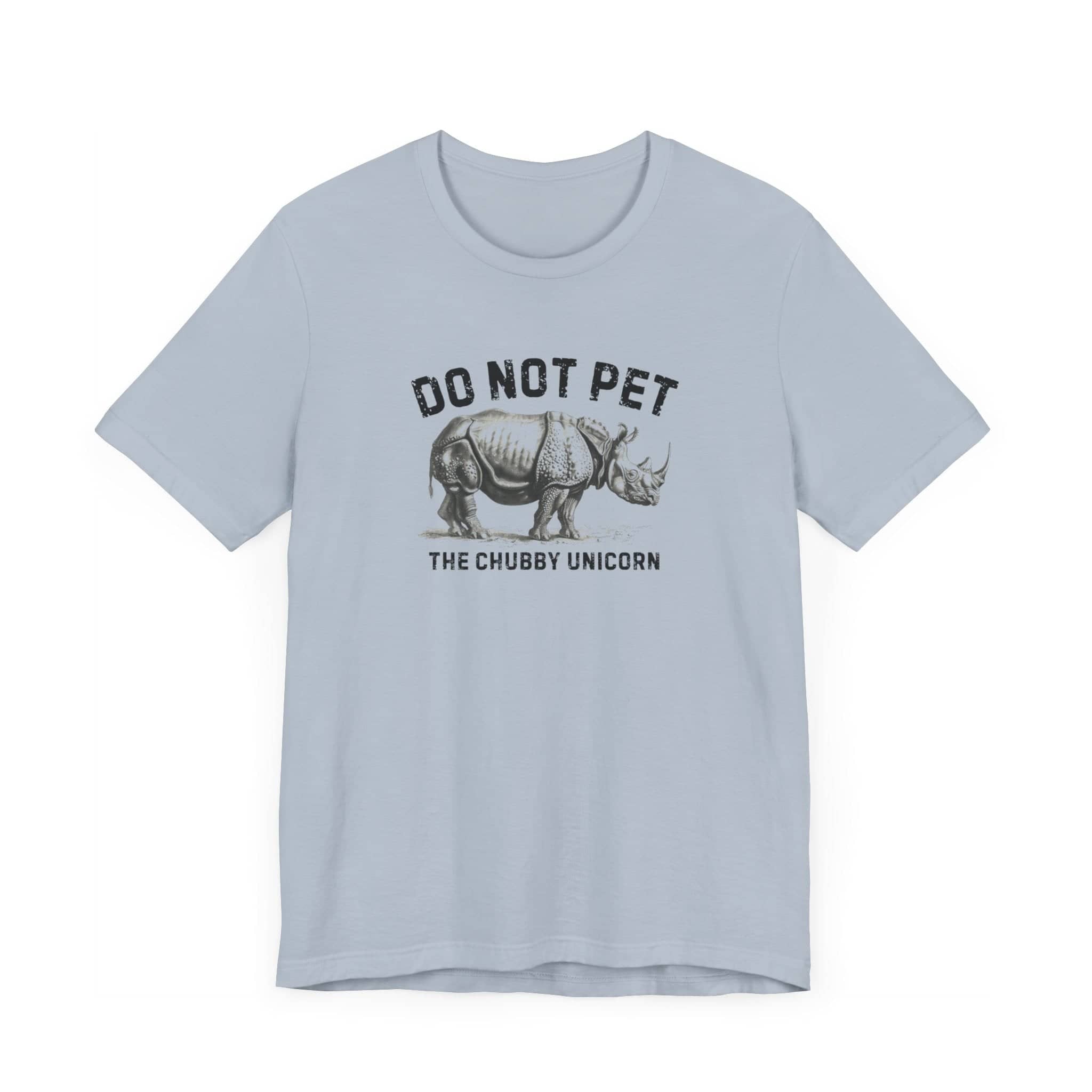 Do Not Pet The Chubby Unicorn Shirt Funny Rhino Lover Tee