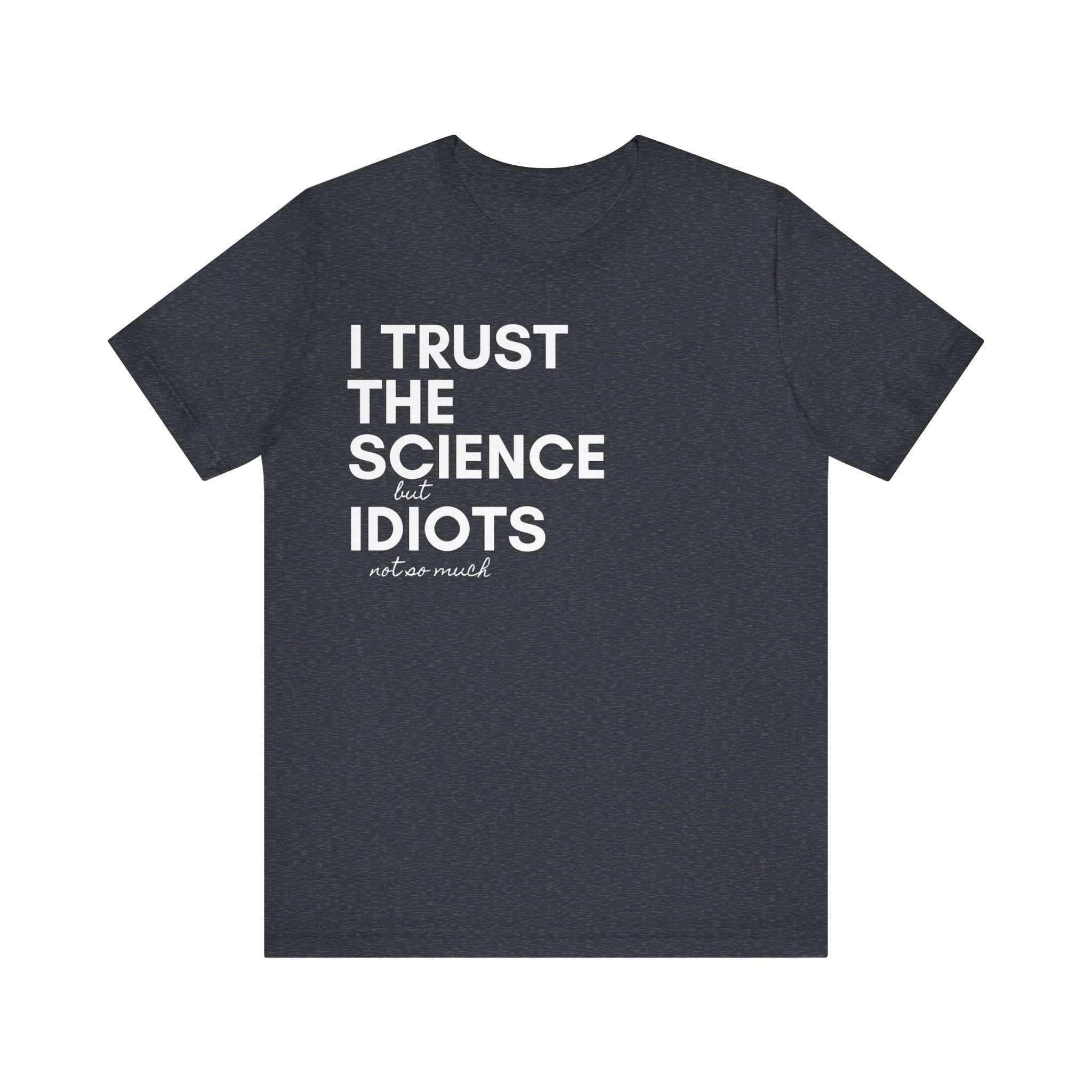 Science Trust Tee Unisex Jersey Short Sleeve Tee