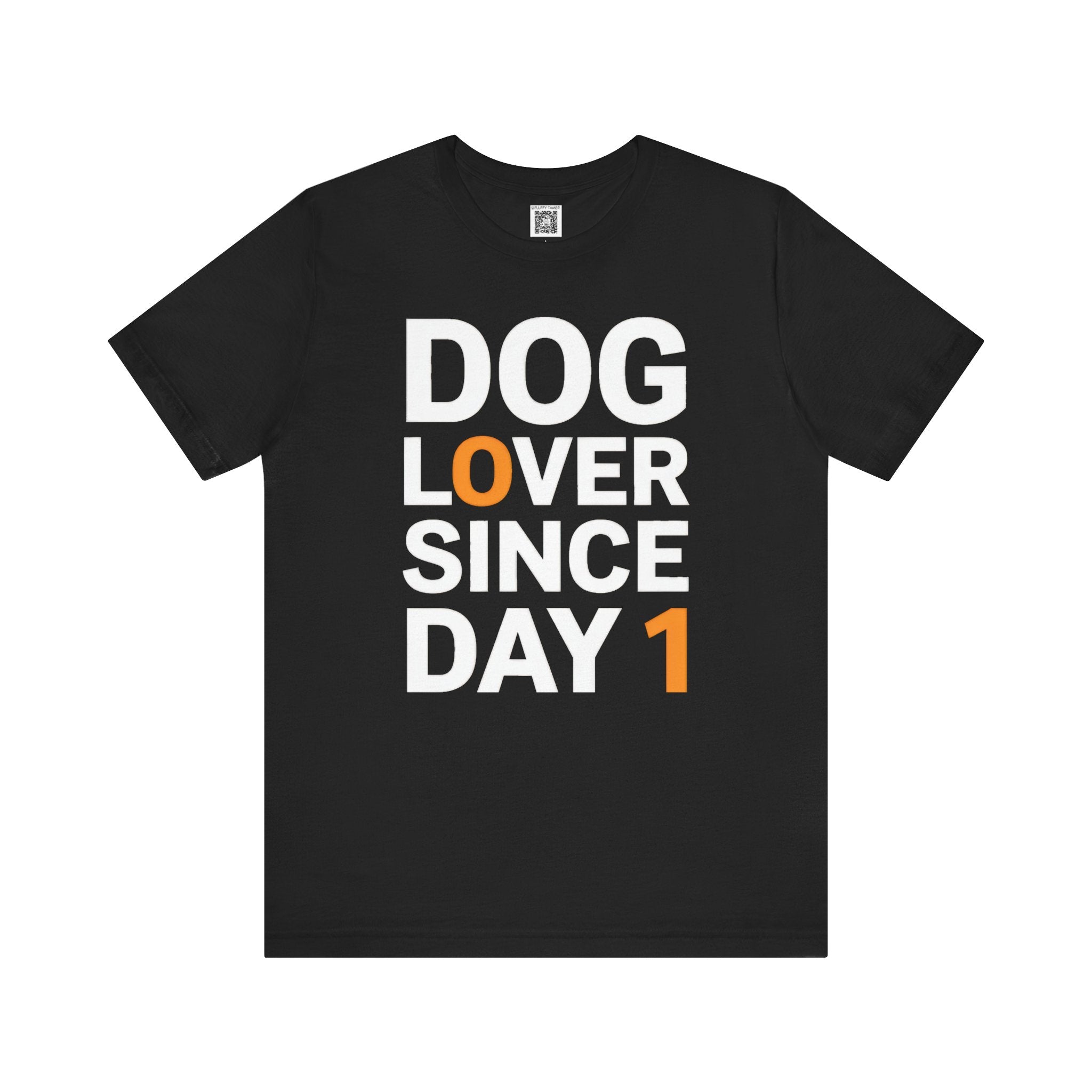 Dog Lover Since Day 1 T-Shirt
