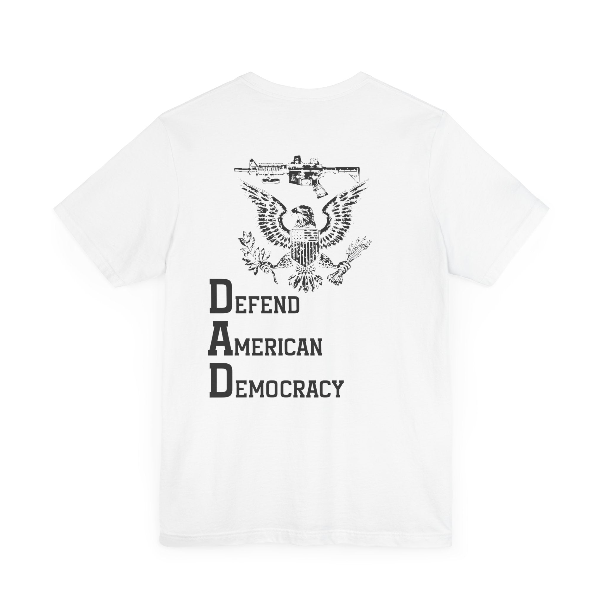 Defend American Democracy T-Shirt, Patriotic Eagle and Rifle Tee, Bold Statement Military Style Shirt, Pro-Democracy USA Apparel