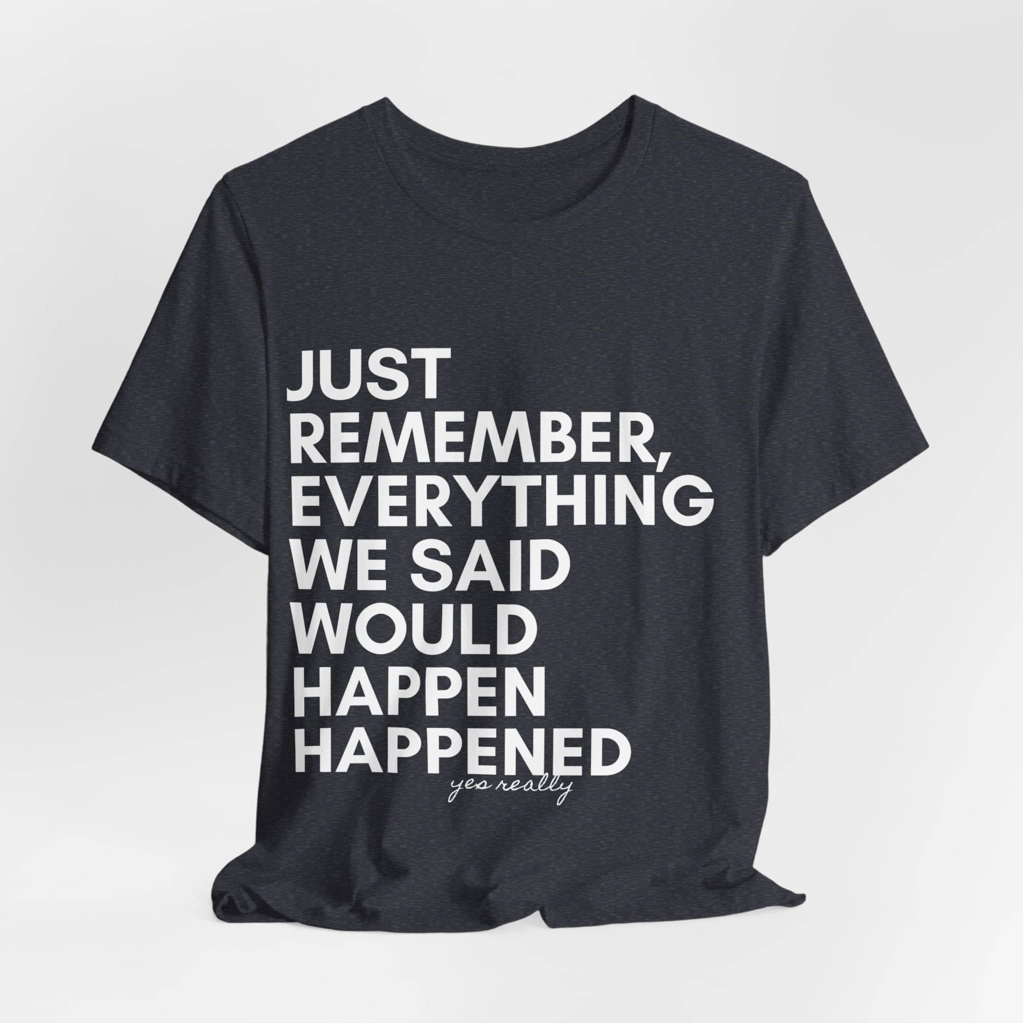 Predictive Proverbs Tee Top Centered Unisex Jersey Short Sleeve Tee