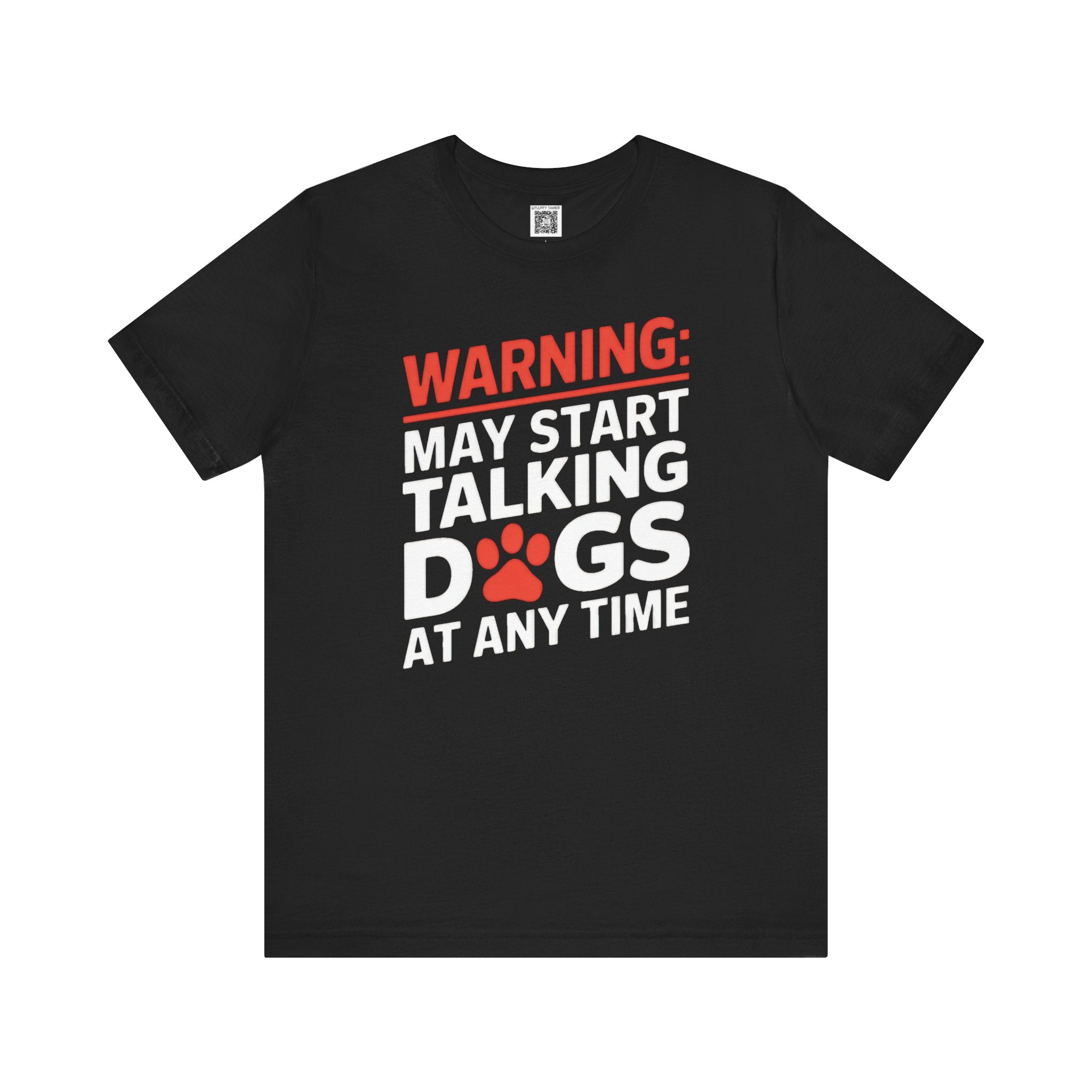 Talking Dogs Warning T-Shirt