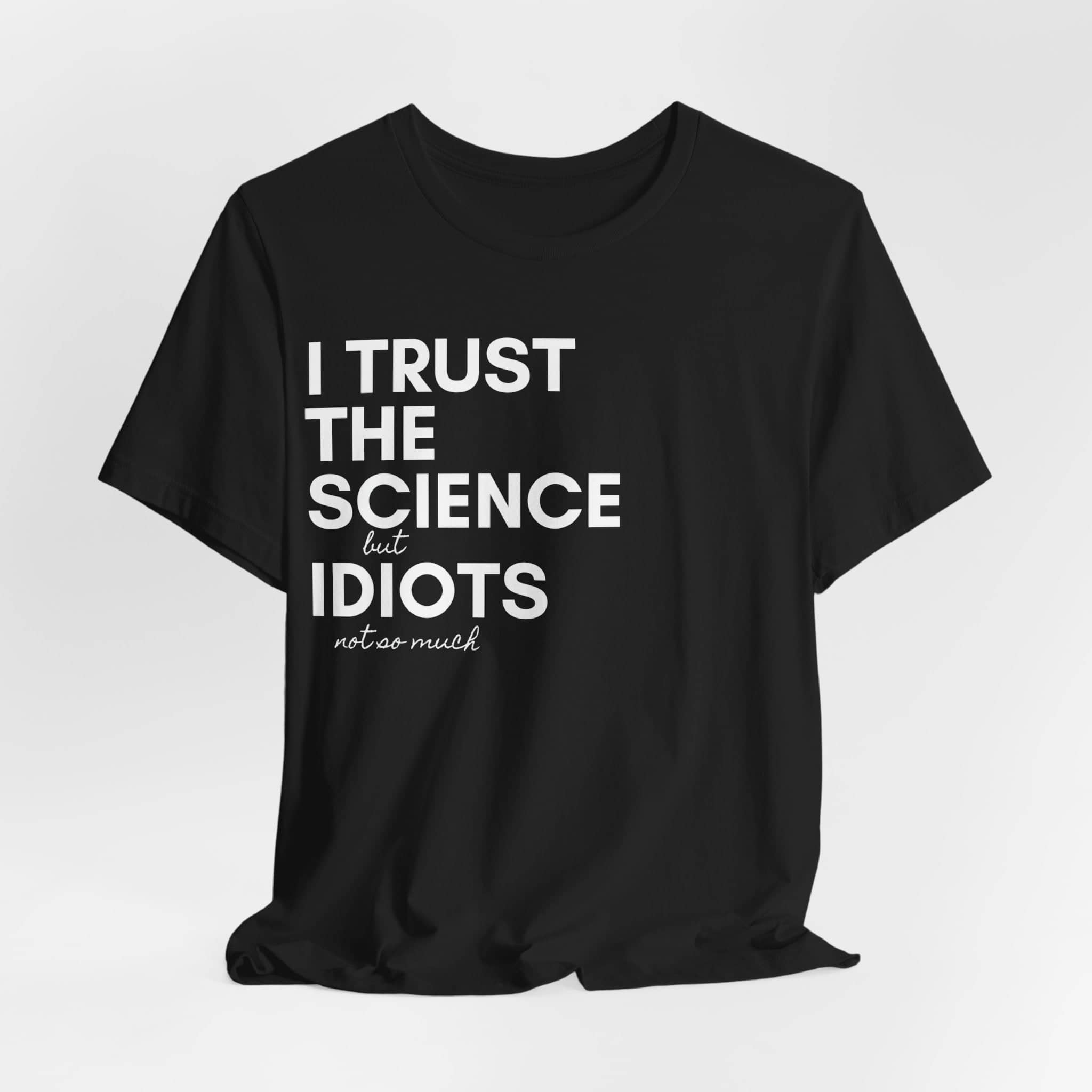Science Trust Tee Unisex Jersey Short Sleeve Tee