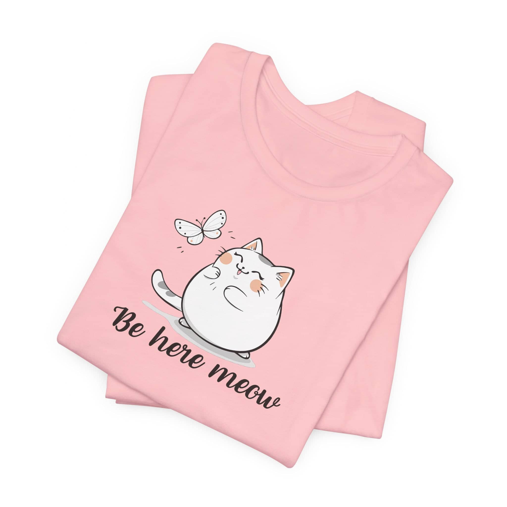 Be Here Meow Cat T-Shirt