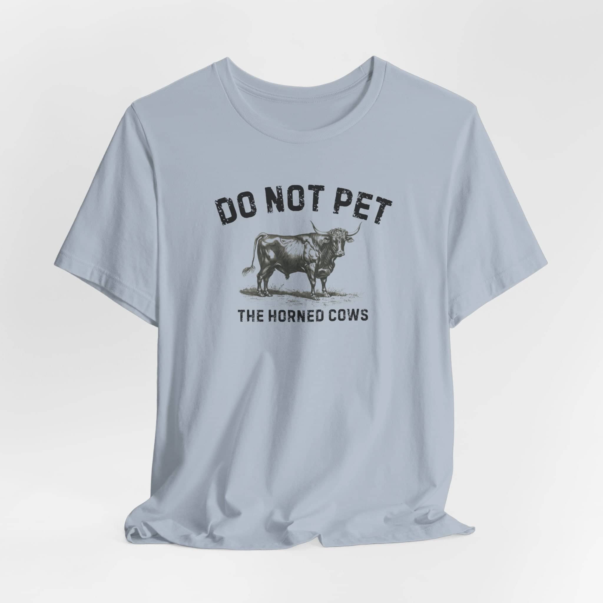 Do Not Pet The Horned Cows Shirt Funny Bull Lover Tee