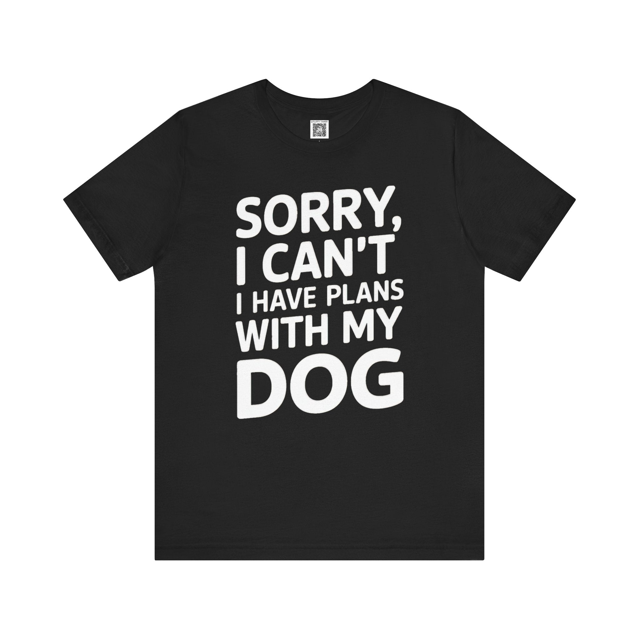 Sorry, I Can't T-Shirt