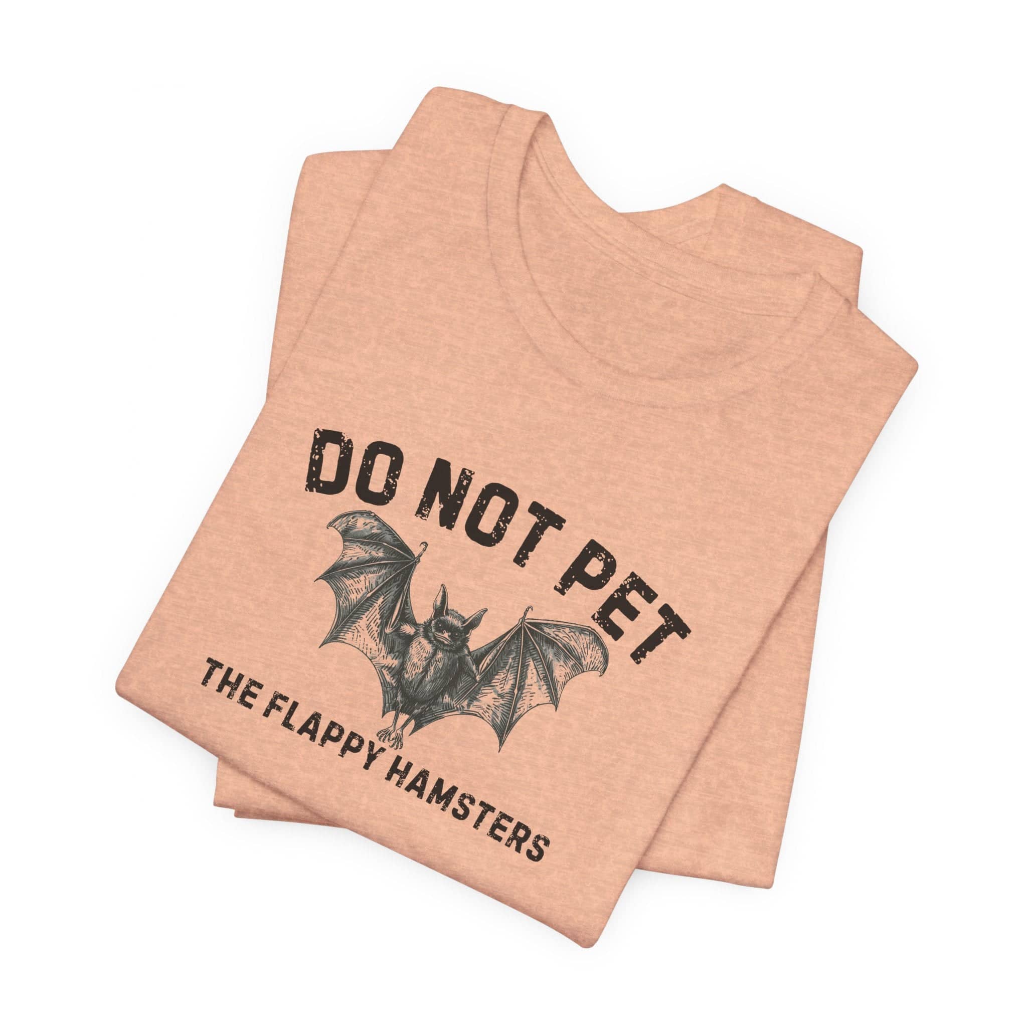 Do Not Pet The Flappy Hamsters Shirt Funny Bat Lover Tee