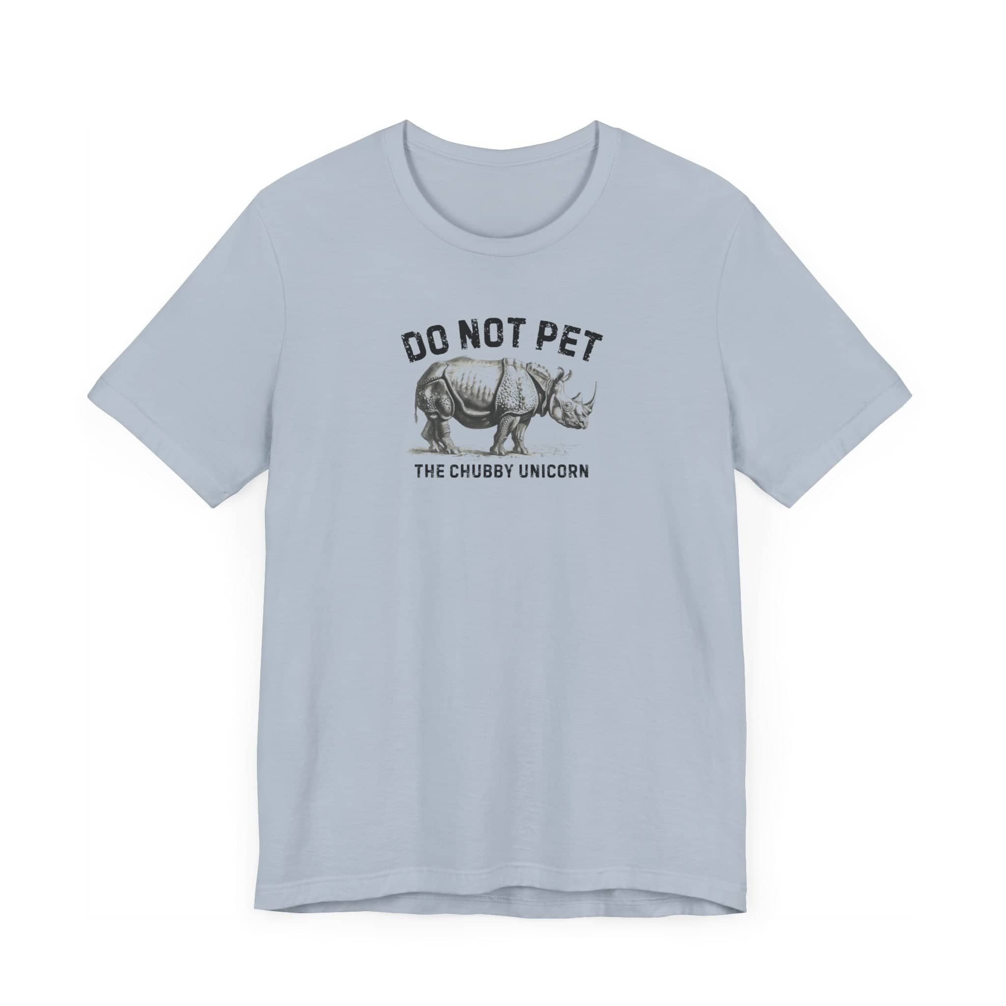 Do Not Pet The Chubby Unicorn Shirt Funny Rhino Lover Tee (XS to 5XL Edition)
