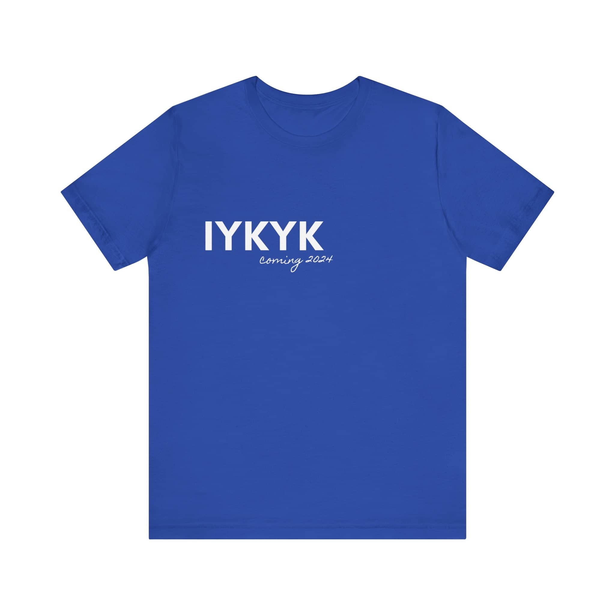 IYKYK Teaser Tee Unisex Jersey Short Sleeve Tee