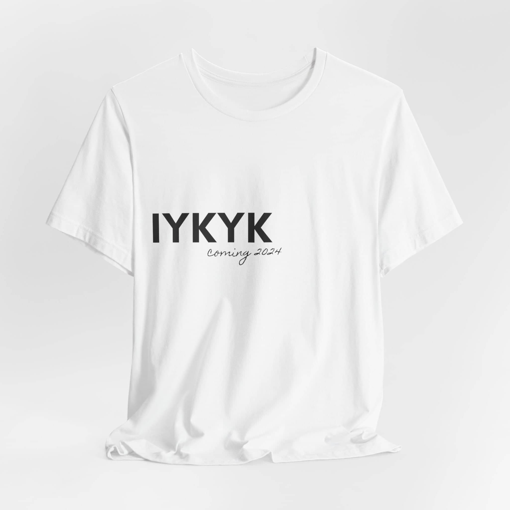 IYKYK Teaser Tee Unisex Jersey Short Sleeve Tee