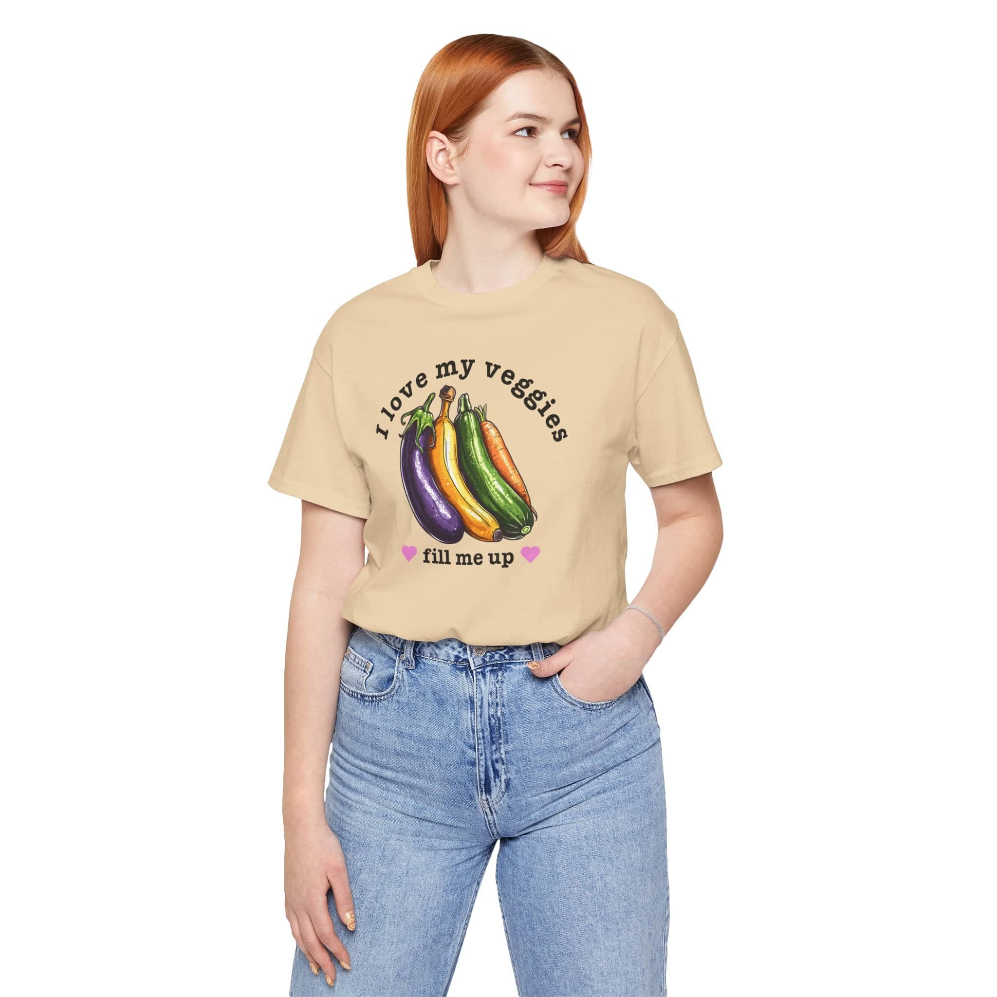 I Love My Veggies Fill Me Up Shirt Funny Vegetable Lover Tee