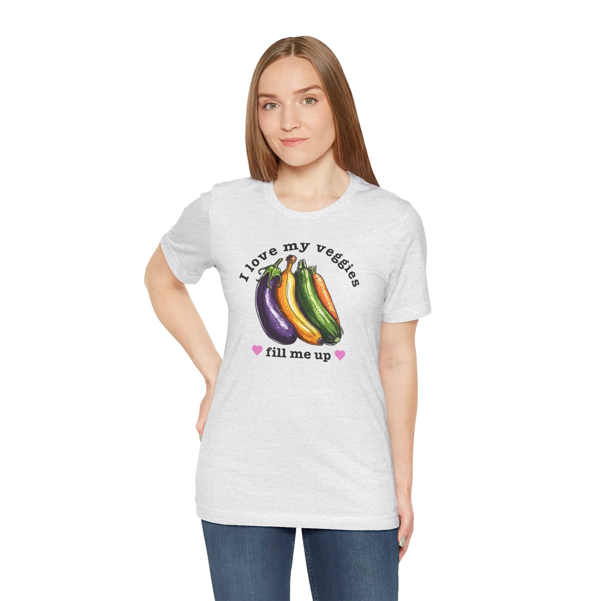 I Love My Veggies Fill Me Up Shirt Funny Vegetable Lover Tee