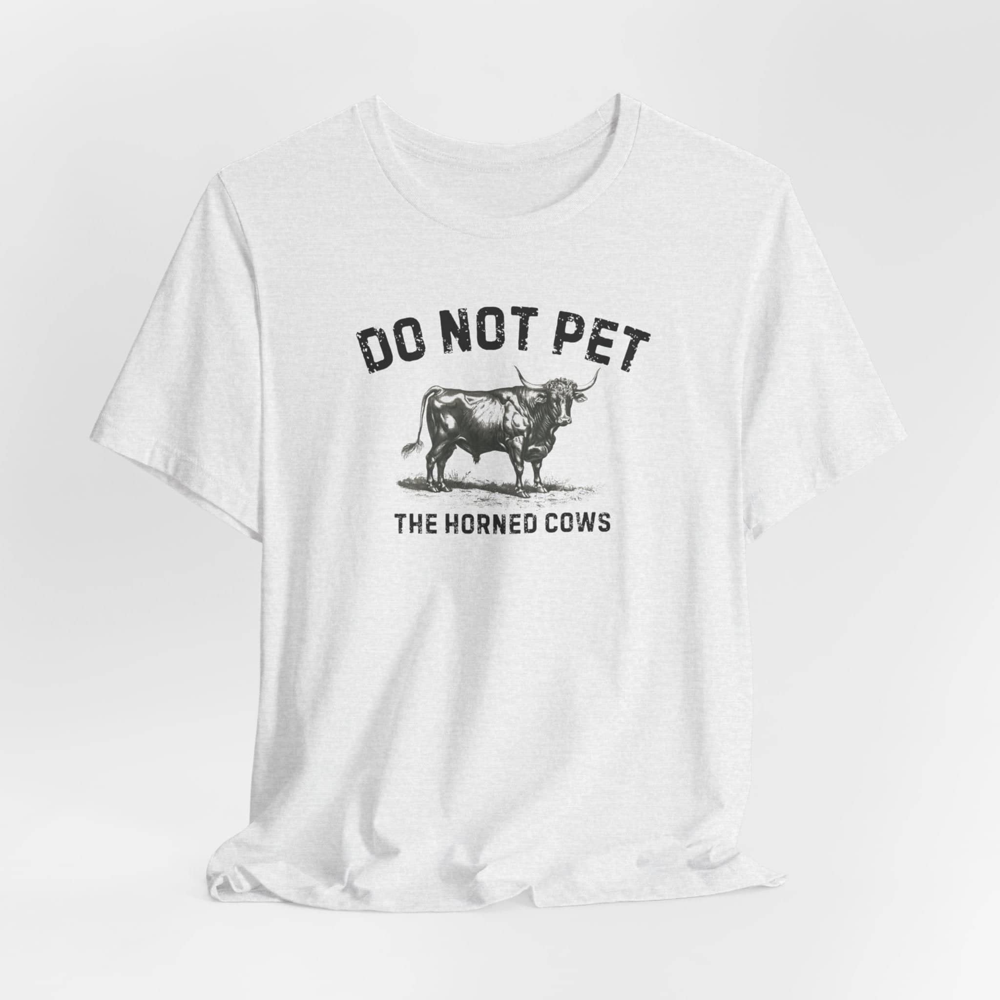 Do Not Pet The Horned Cows Shirt Funny Bull Lover Tee