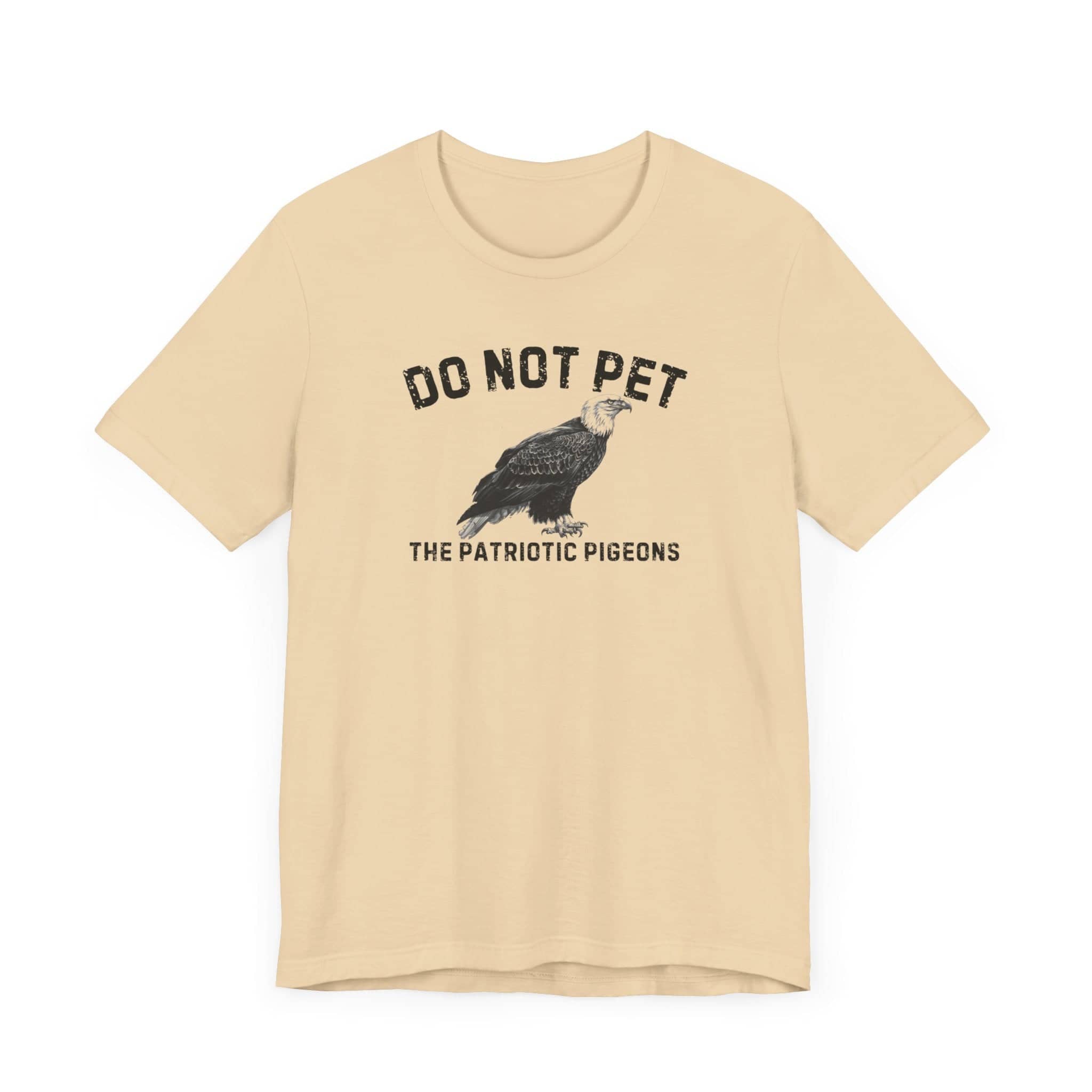 Do Not Pet The Patriotic Pigeons Shirt Funny Eagle Lover Tee