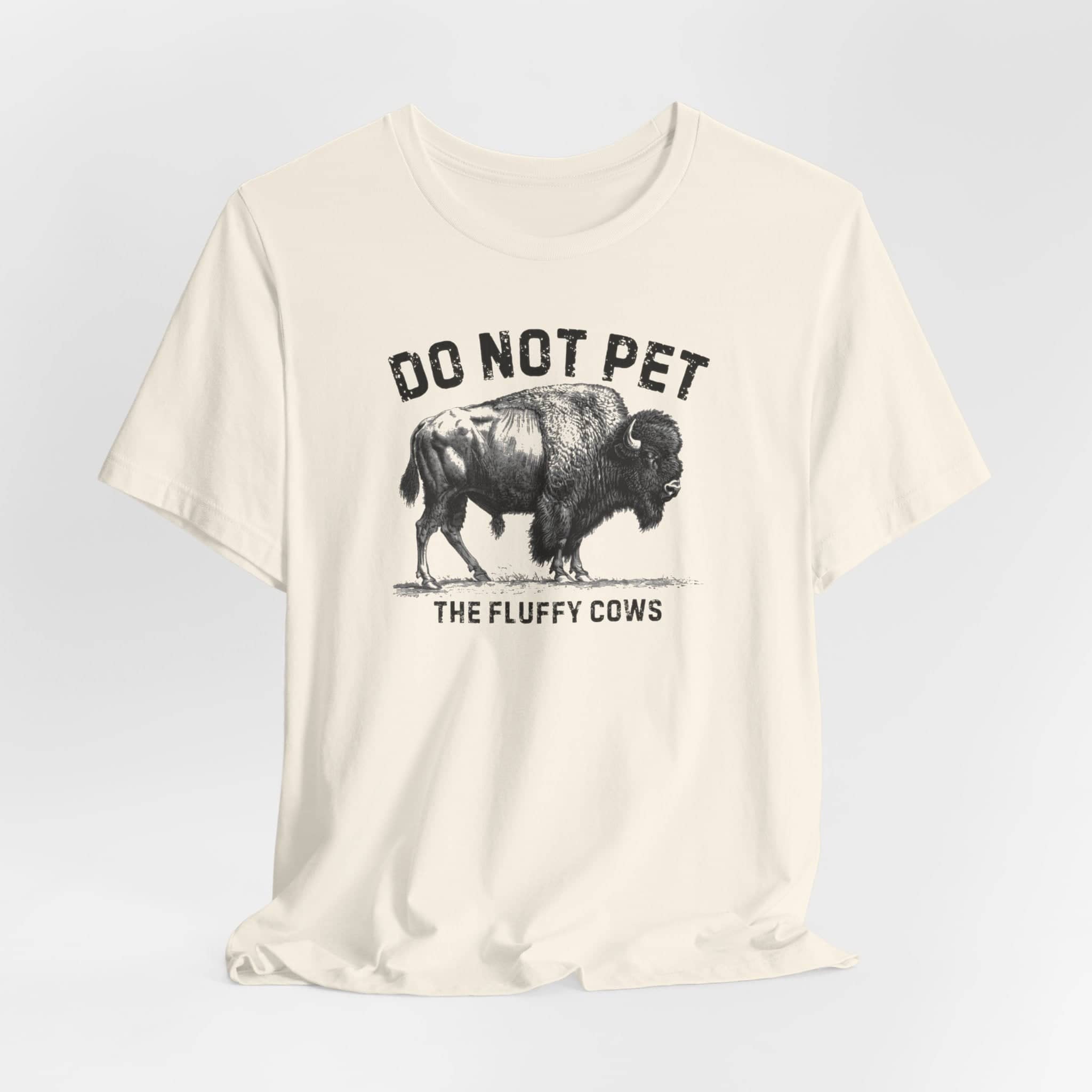 Do Not Pet The Fluffy Cows Shirt Funny Animal Lover Tee