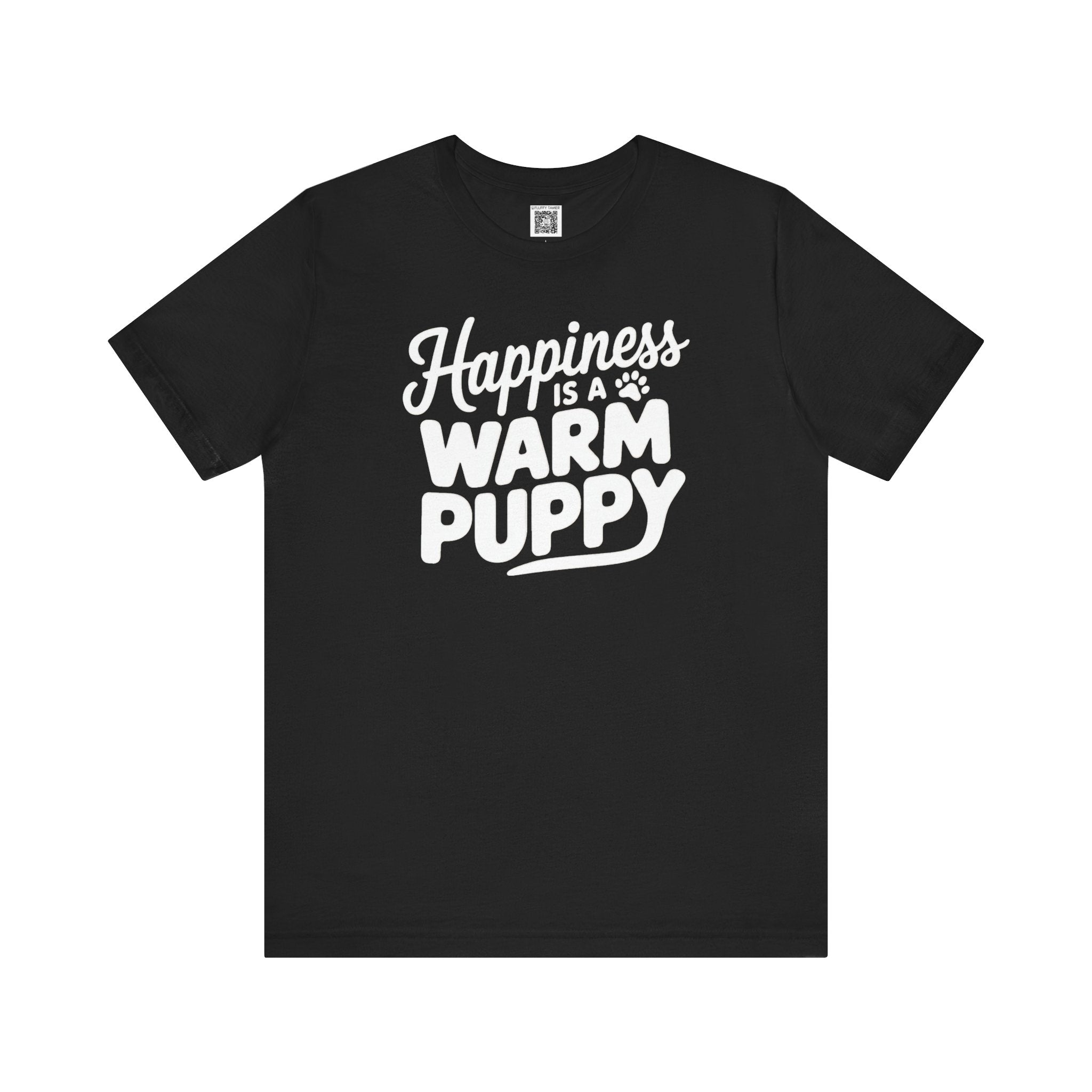 Happiness is a Warm Puppy T-Shirt