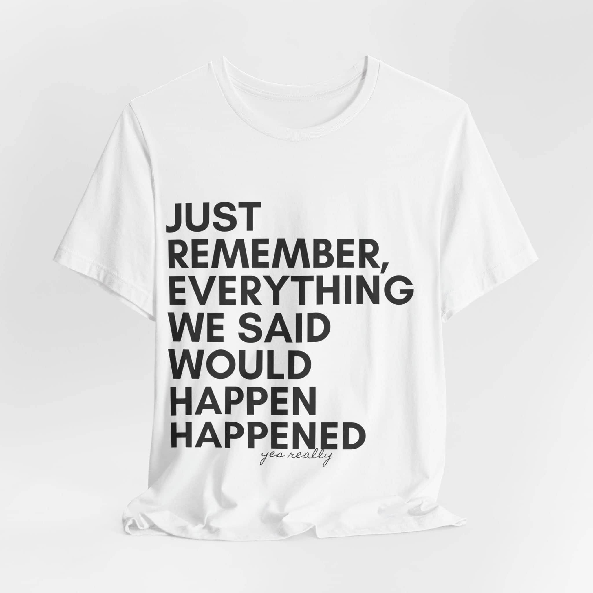 Predictive Proverbs Tee Top Centered Unisex Jersey Short Sleeve Tee